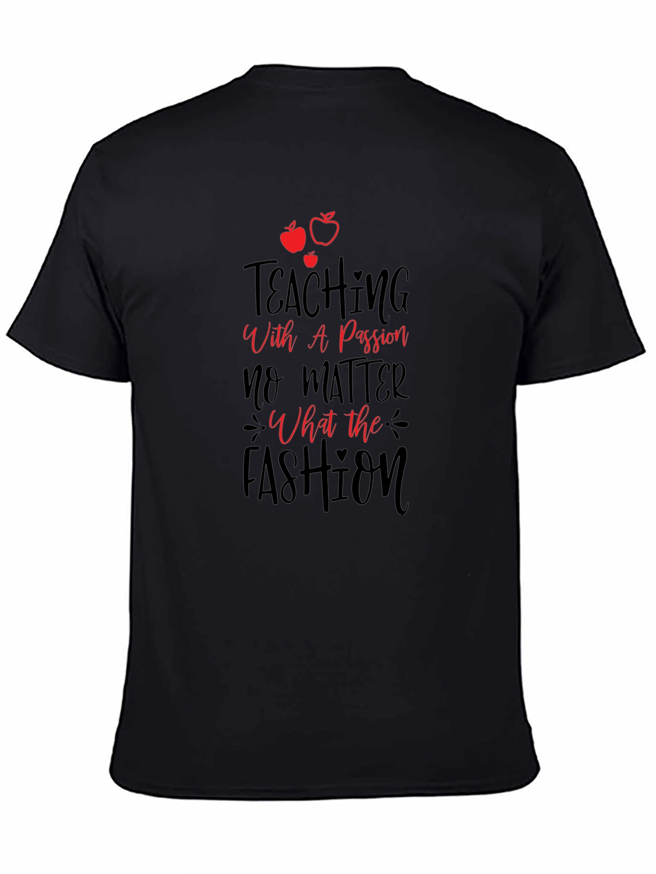 Teaching with Passion Black Graphic Tee
