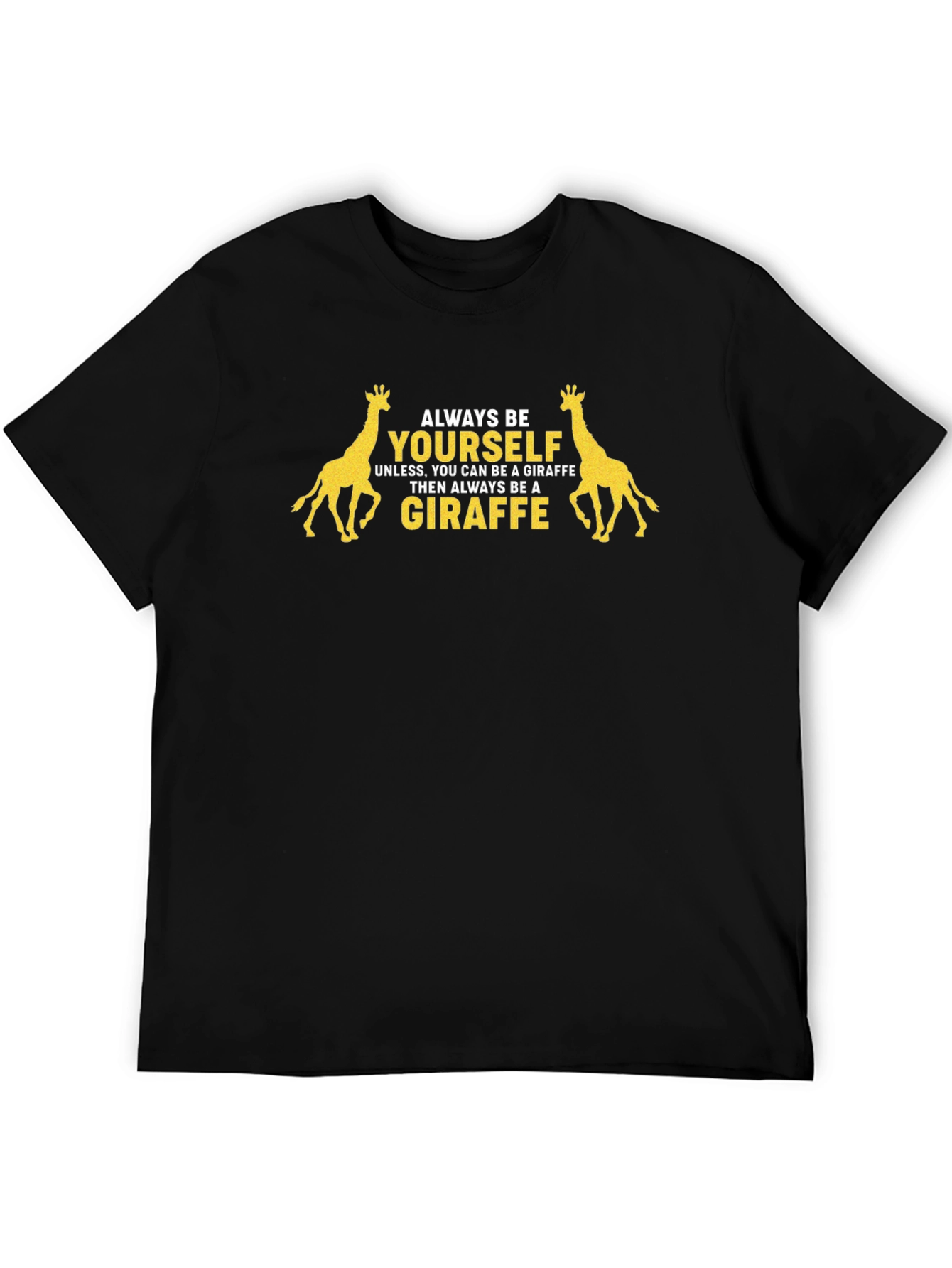 Be Yourself Giraffe Graphic T-Shirt