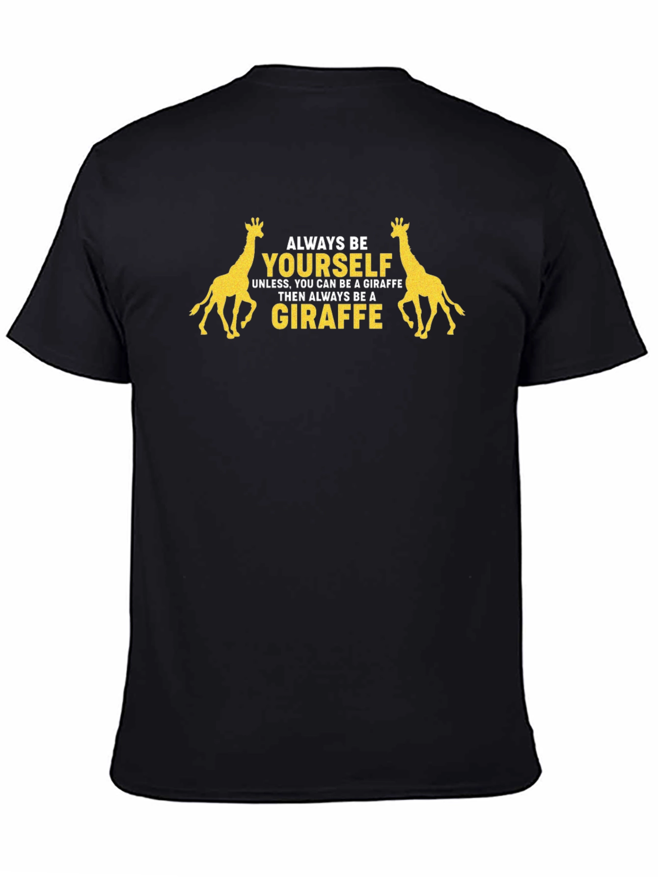 Be Yourself Giraffe Graphic T-Shirt