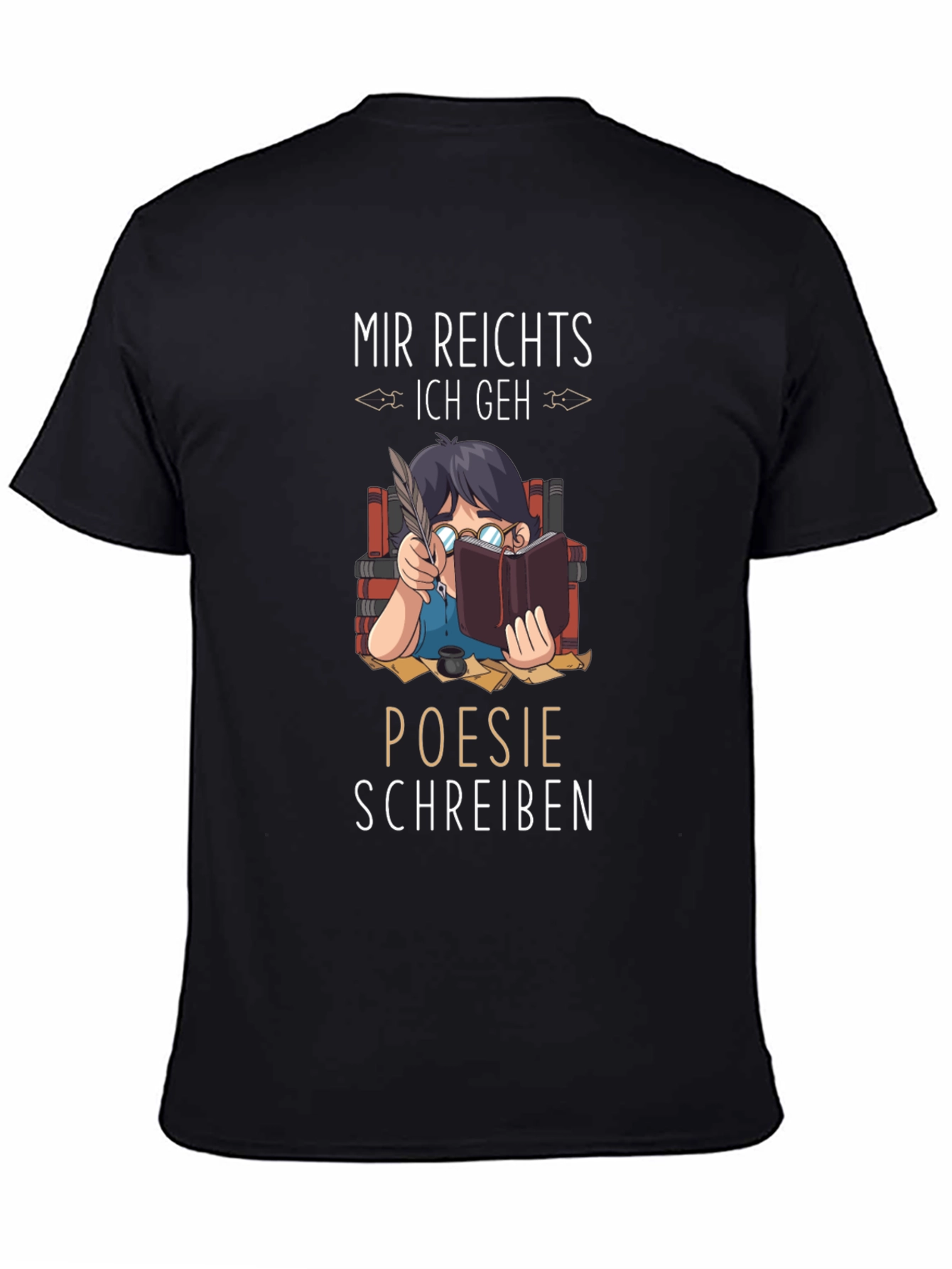 Mir Reichts Poesie Schreiben Graphic Tee