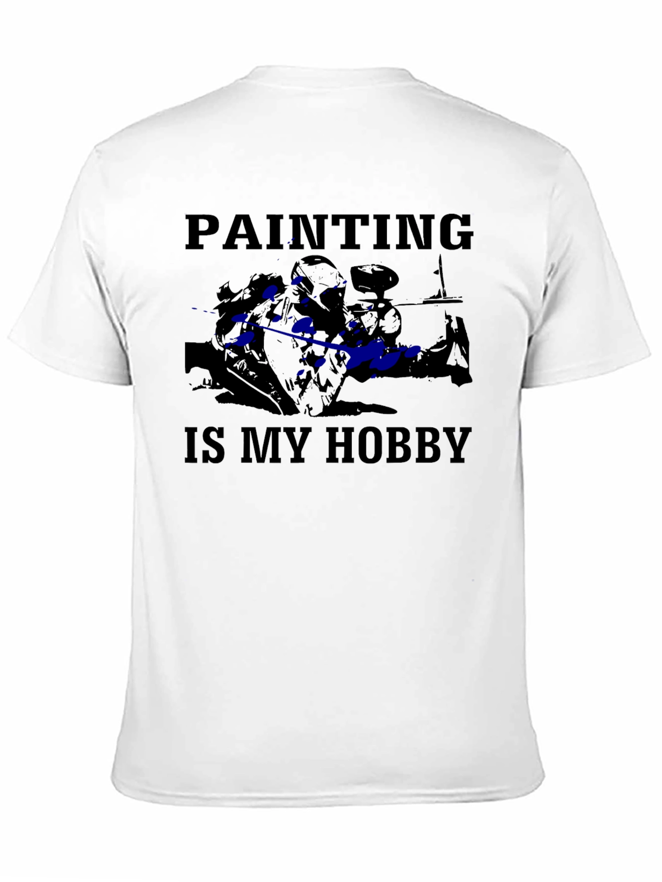 Painting Is My Hobby T-Shirt