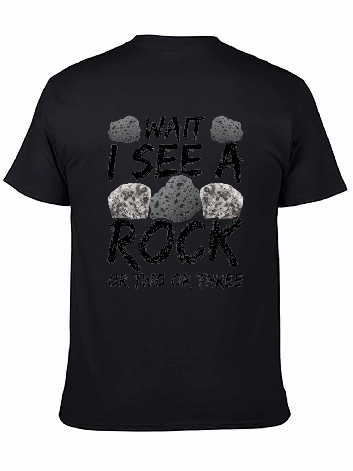 Wait I See a Rock Mens Black T-Shirt