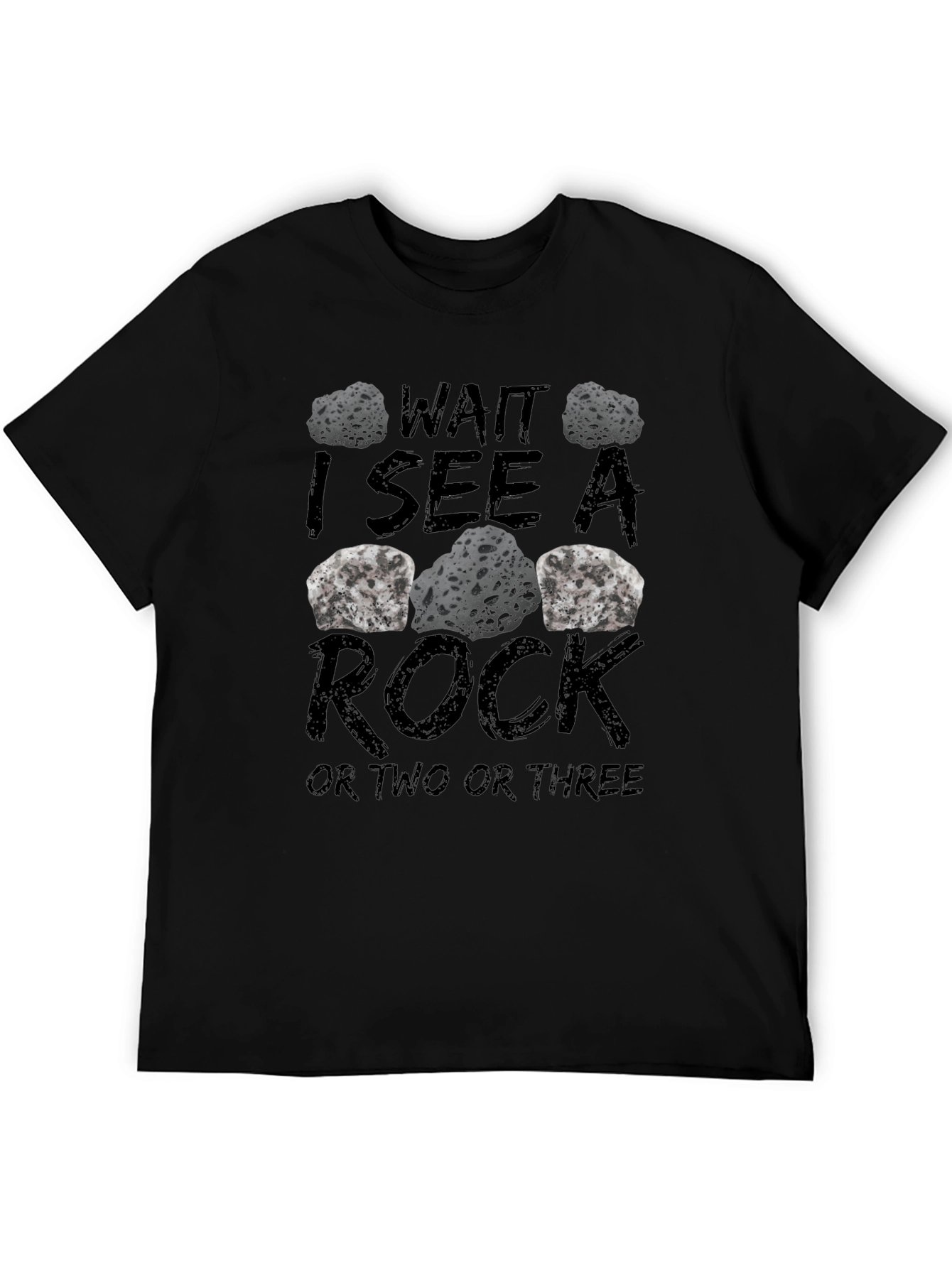 Wait I See a Rock Mens Black T-Shirt