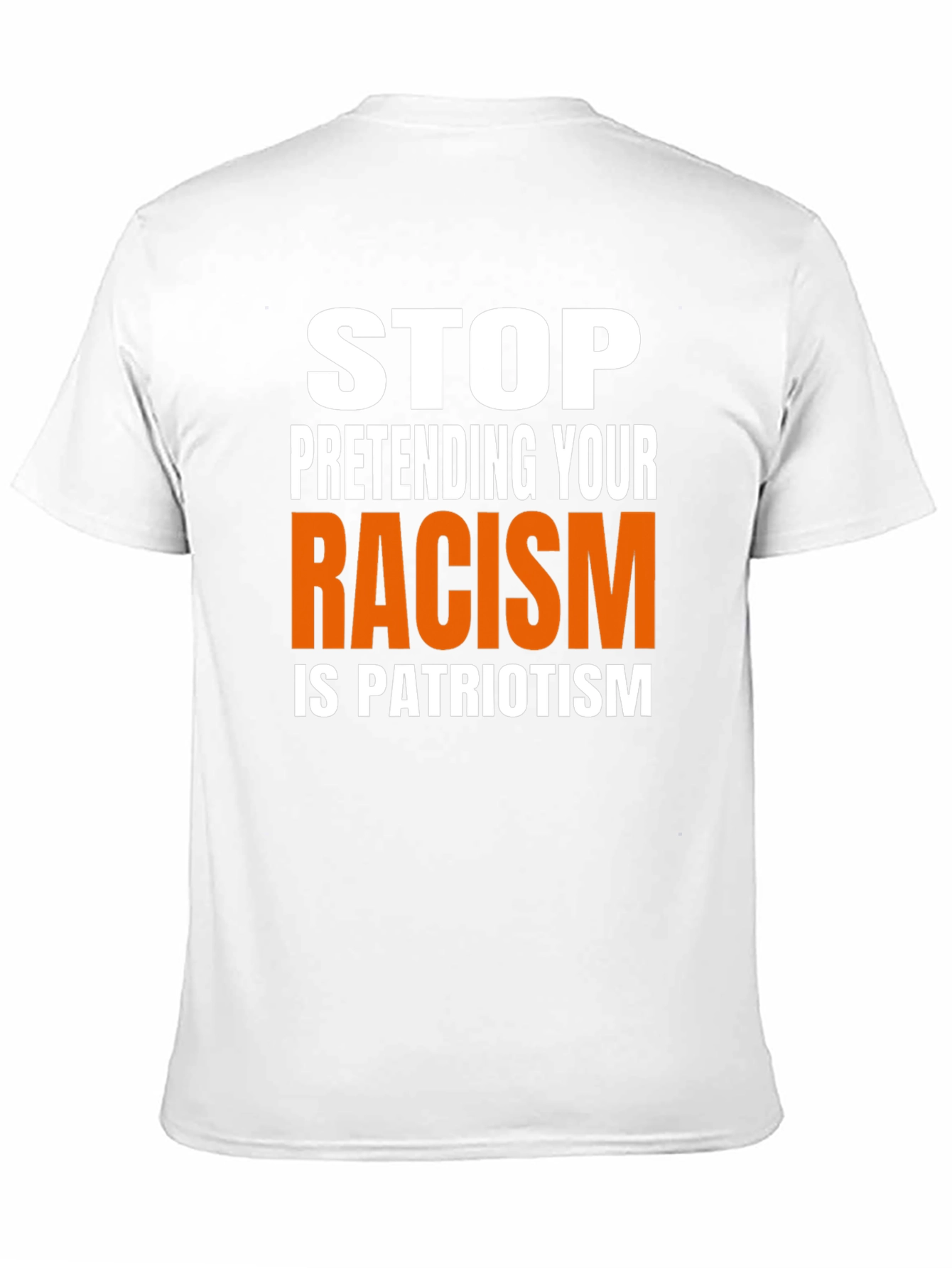 Stop Pretending Racism is Patriotism Graphic Tee