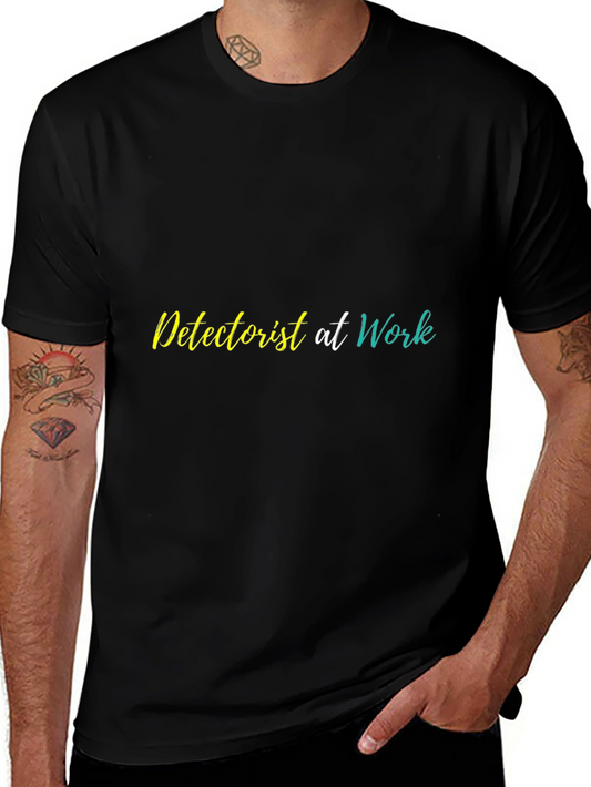 Detectorist at Work Graphic Tee
