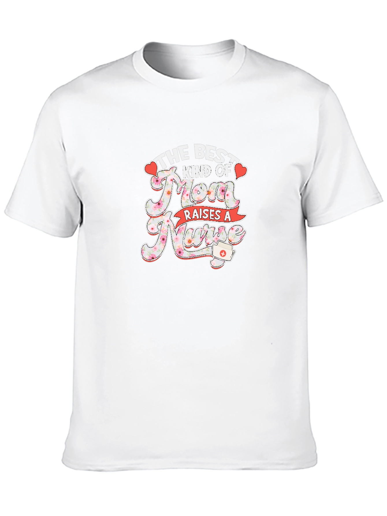 Best Kind of Mom Raises a Nurse Graphic Tee