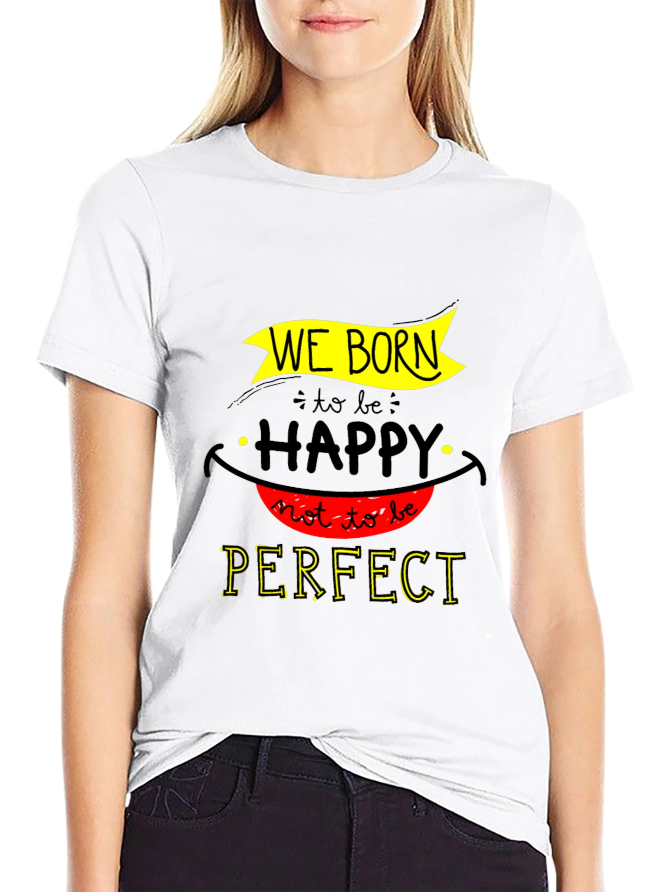 We Born Happy Graphic T-Shirt