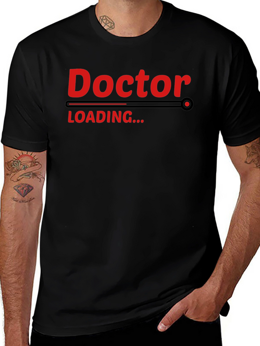 Doctor Loading Funny Graphic T-Shirt