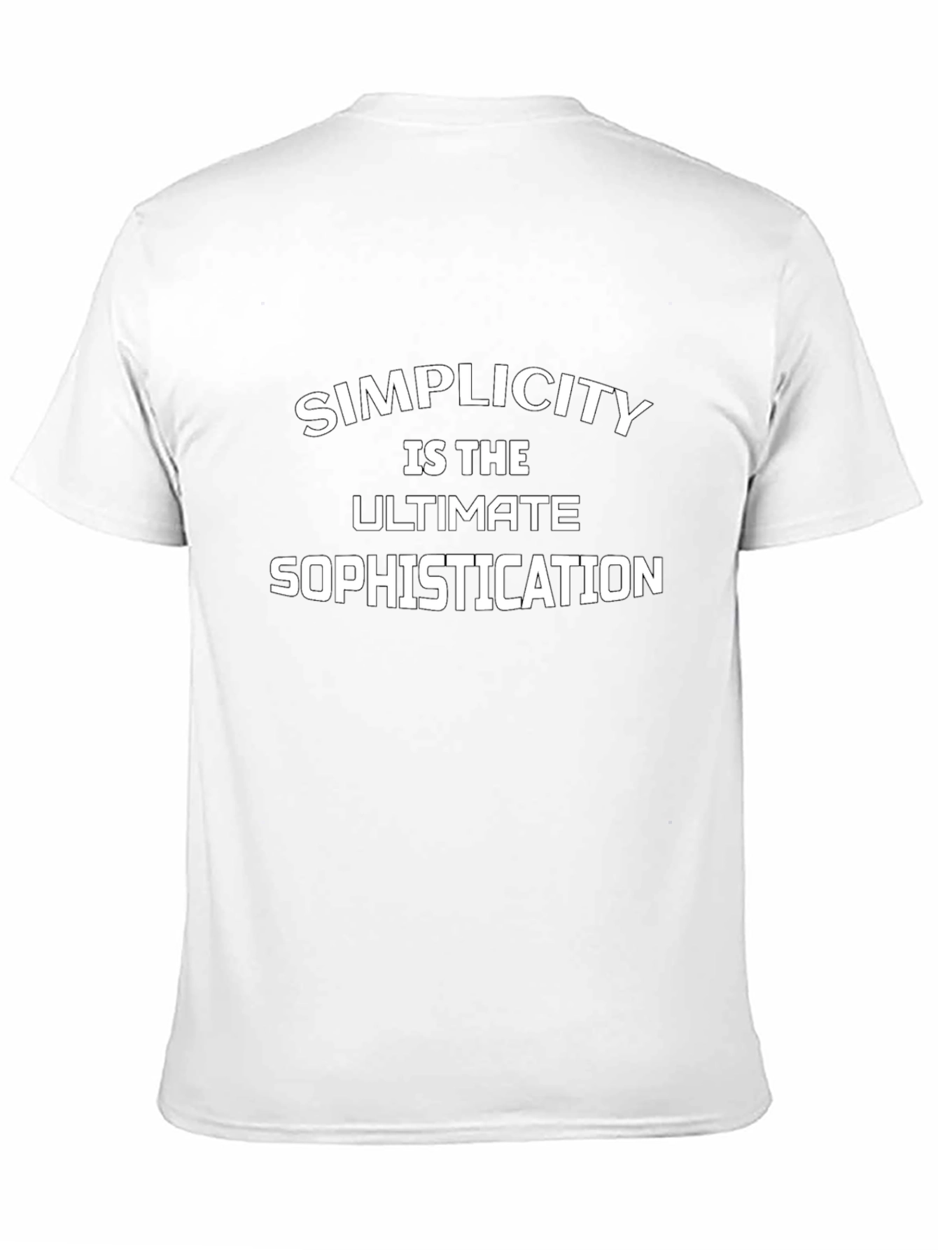 Simplicity is the Ultimate Sophistication T-Shirt