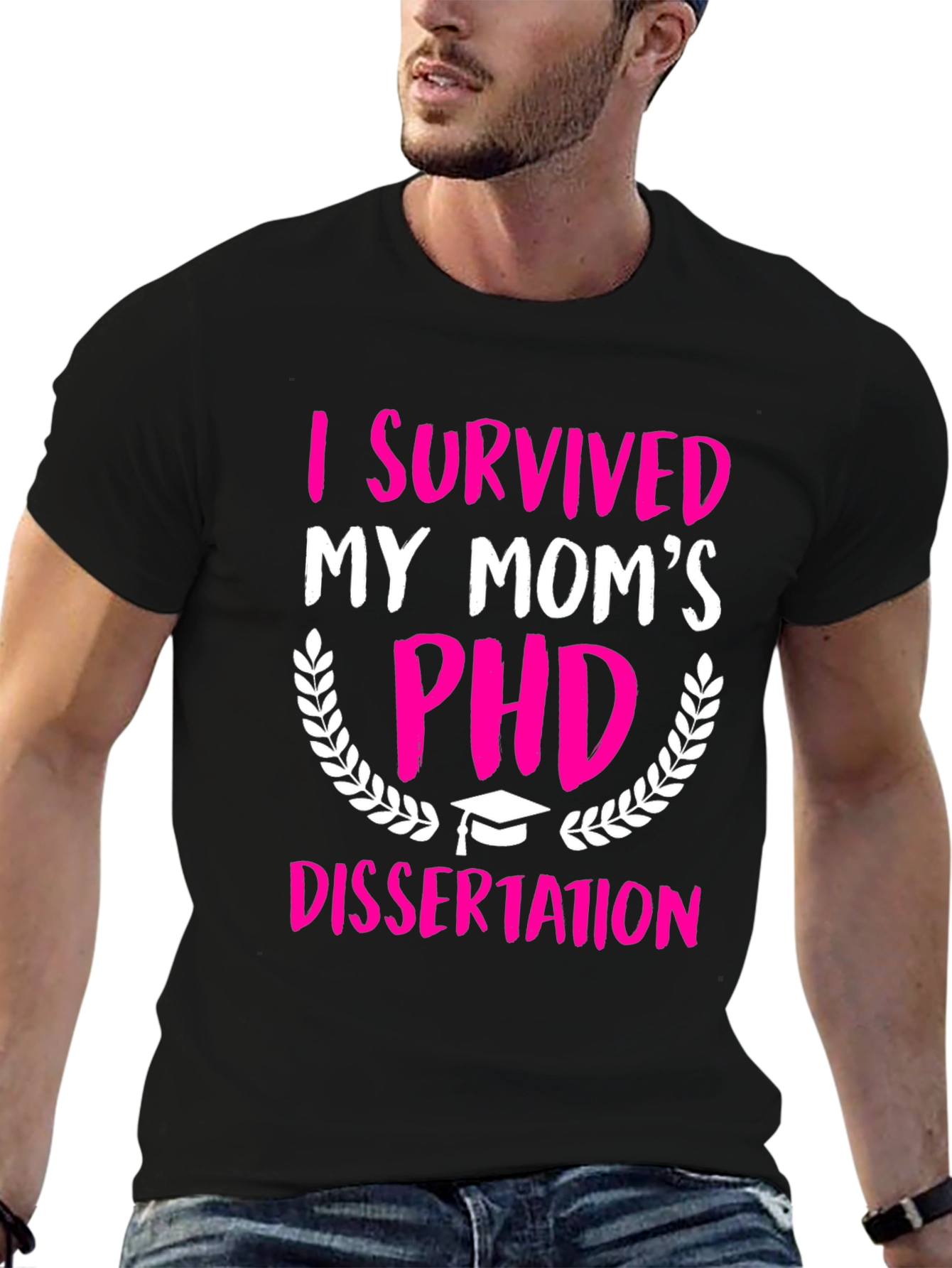 I Survived My Moms PHD T-Shirt