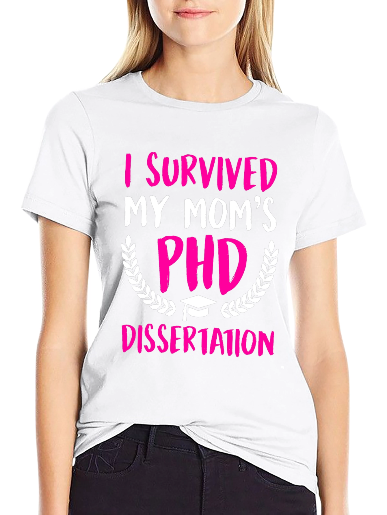 I Survived My Moms PHD T-Shirt
