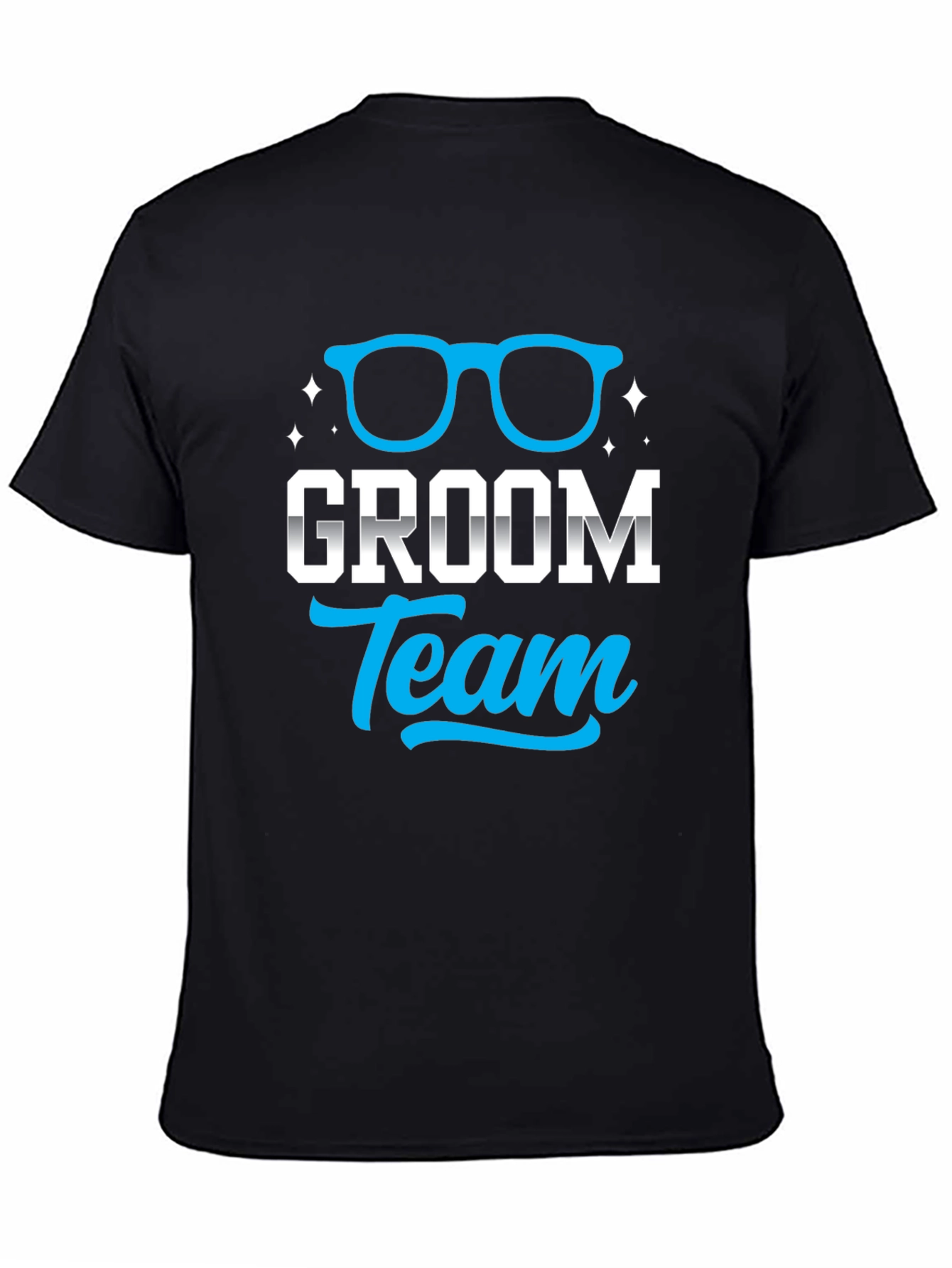 Groom Team T-Shirt - Funny Wedding Party Tee
