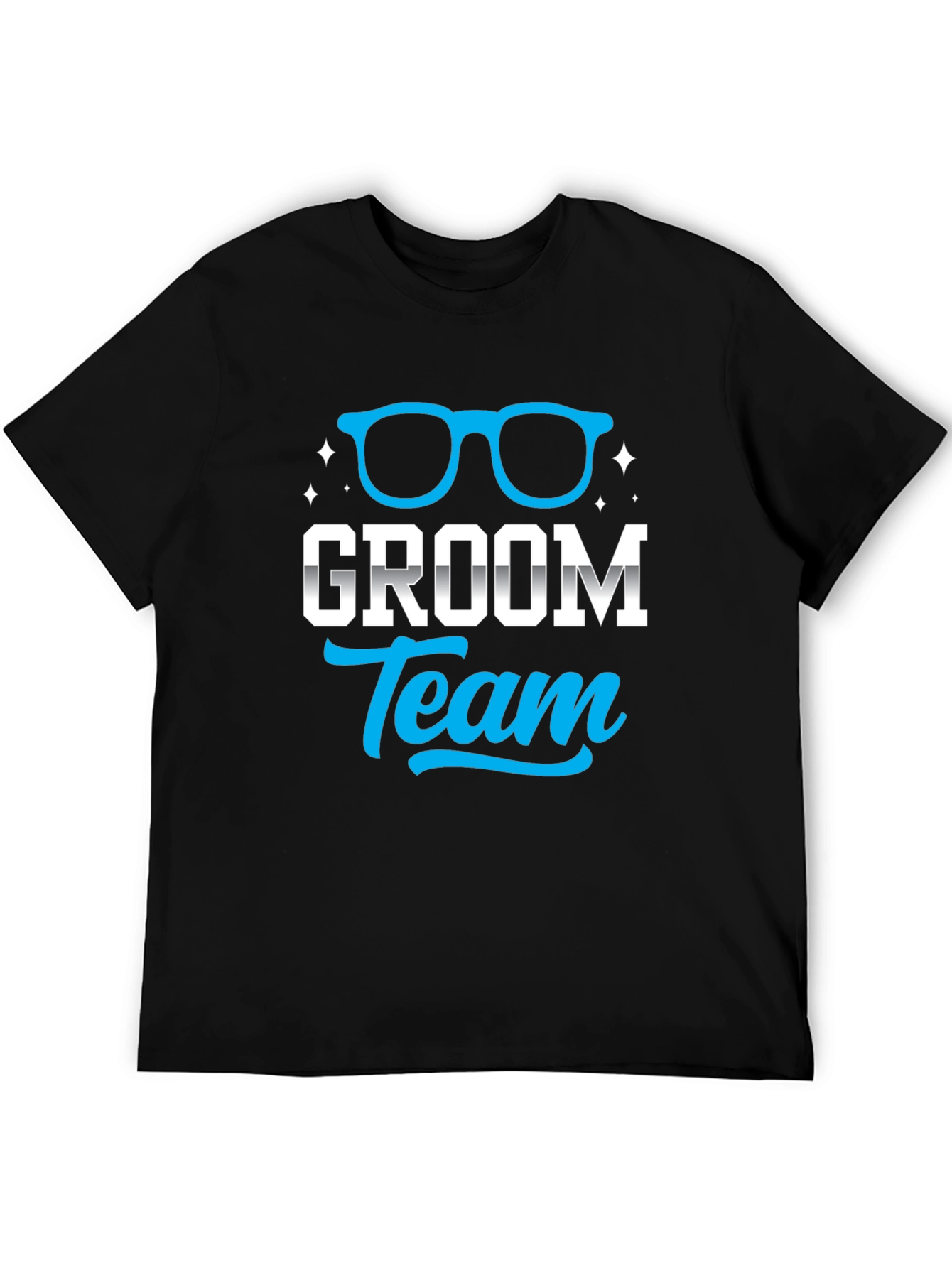 Groom Team T-Shirt - Funny Wedding Party Tee