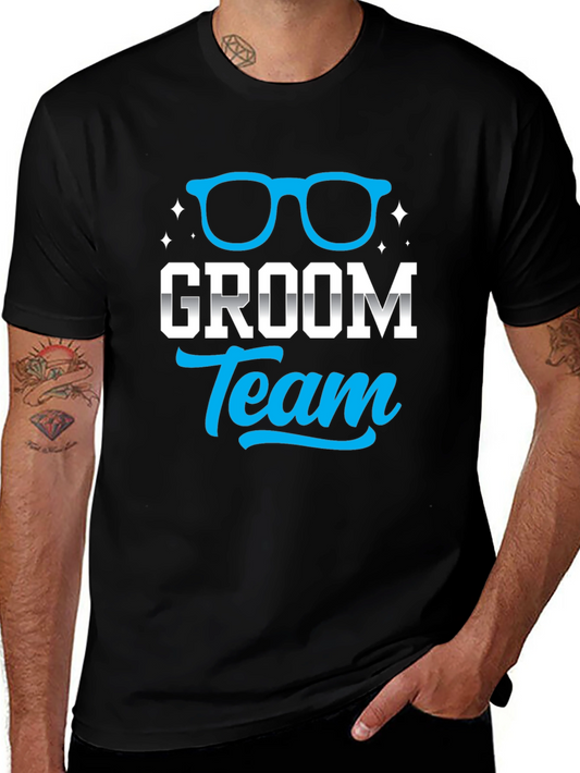 Groom Team T-Shirt - Funny Wedding Party Tee