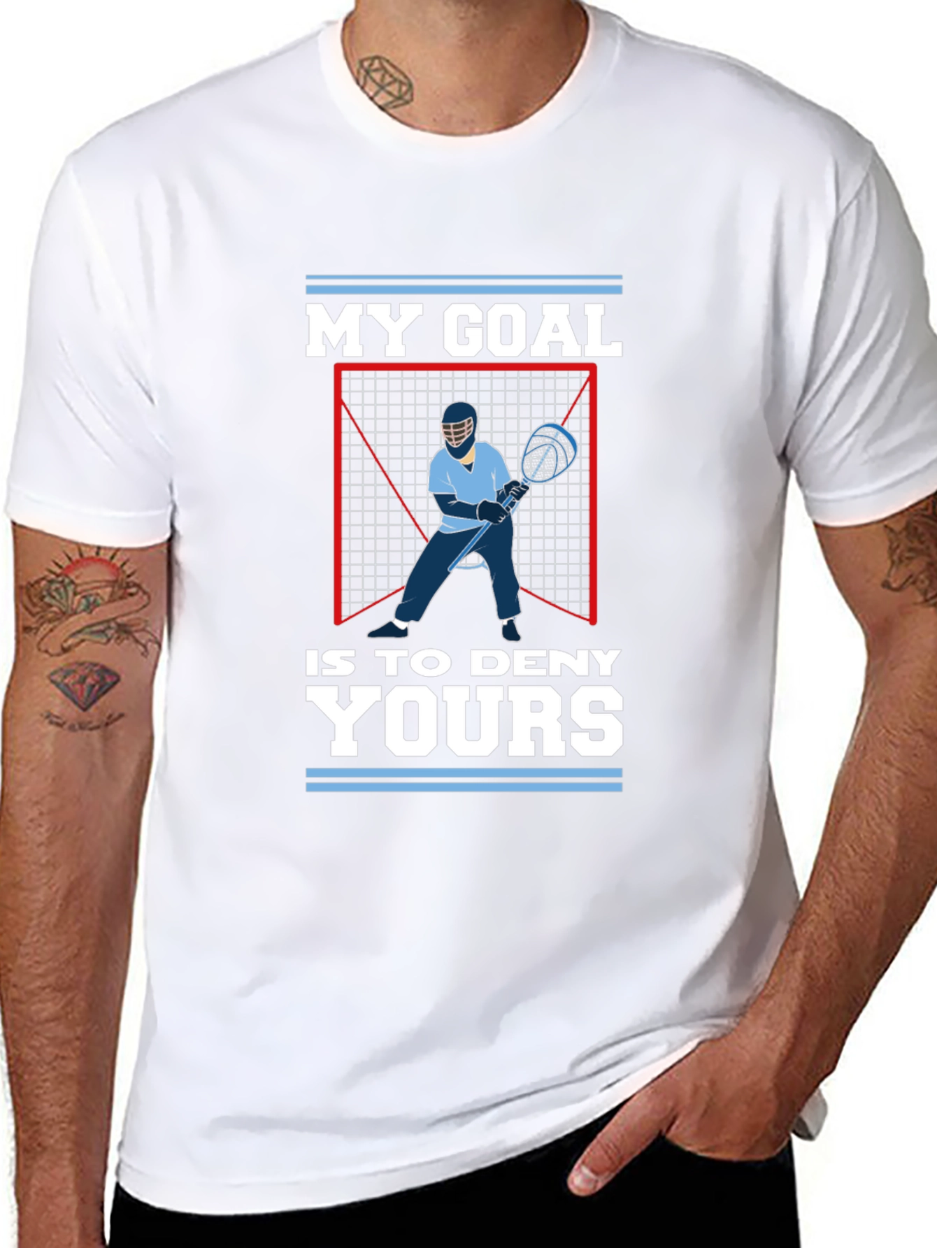 Lacrosse Goalie T-Shirt: My Goal is to Deny Yours