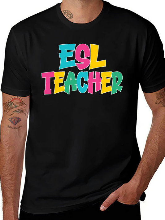 ESL Teacher Graphic Tee - Colorful Design