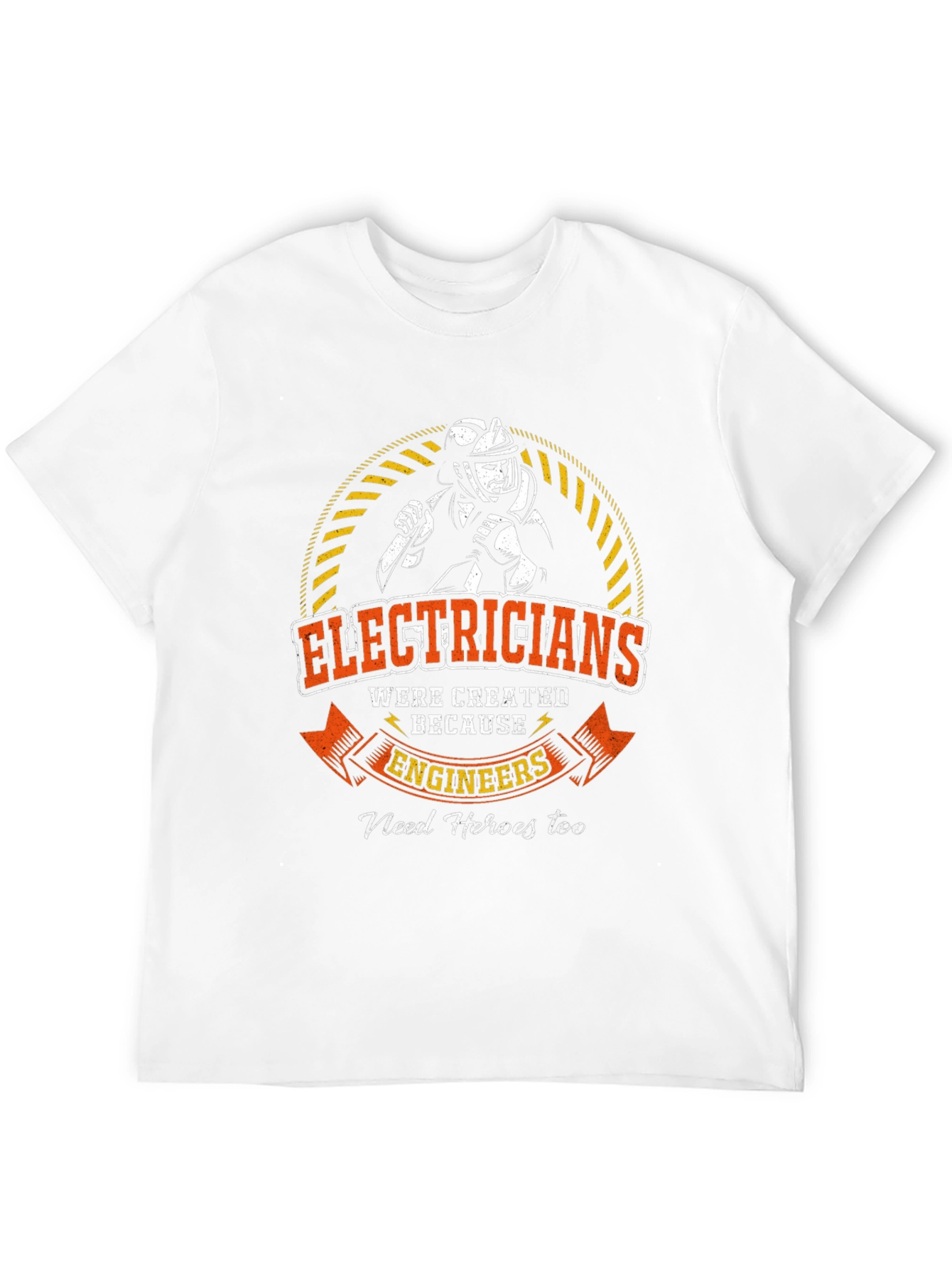Electrician Hero T-Shirt - Engineers Best Friend