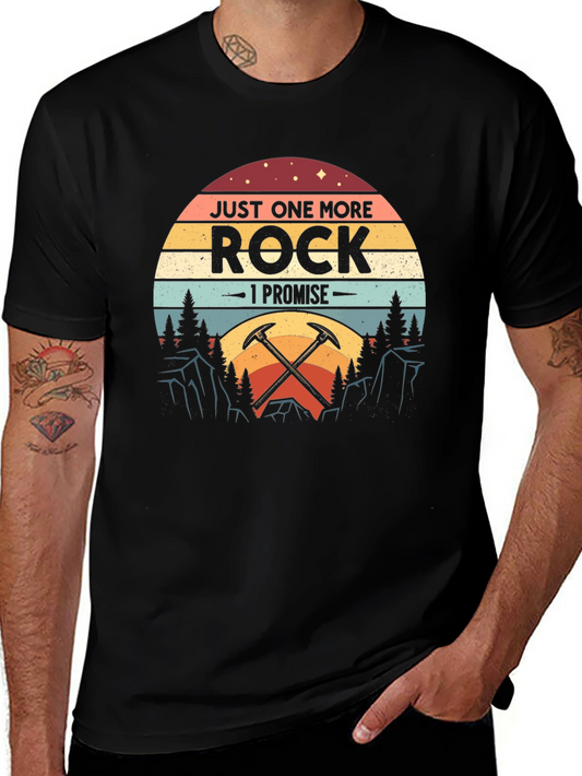 Just One More Rock T-Shirt - Funny Geology Tee