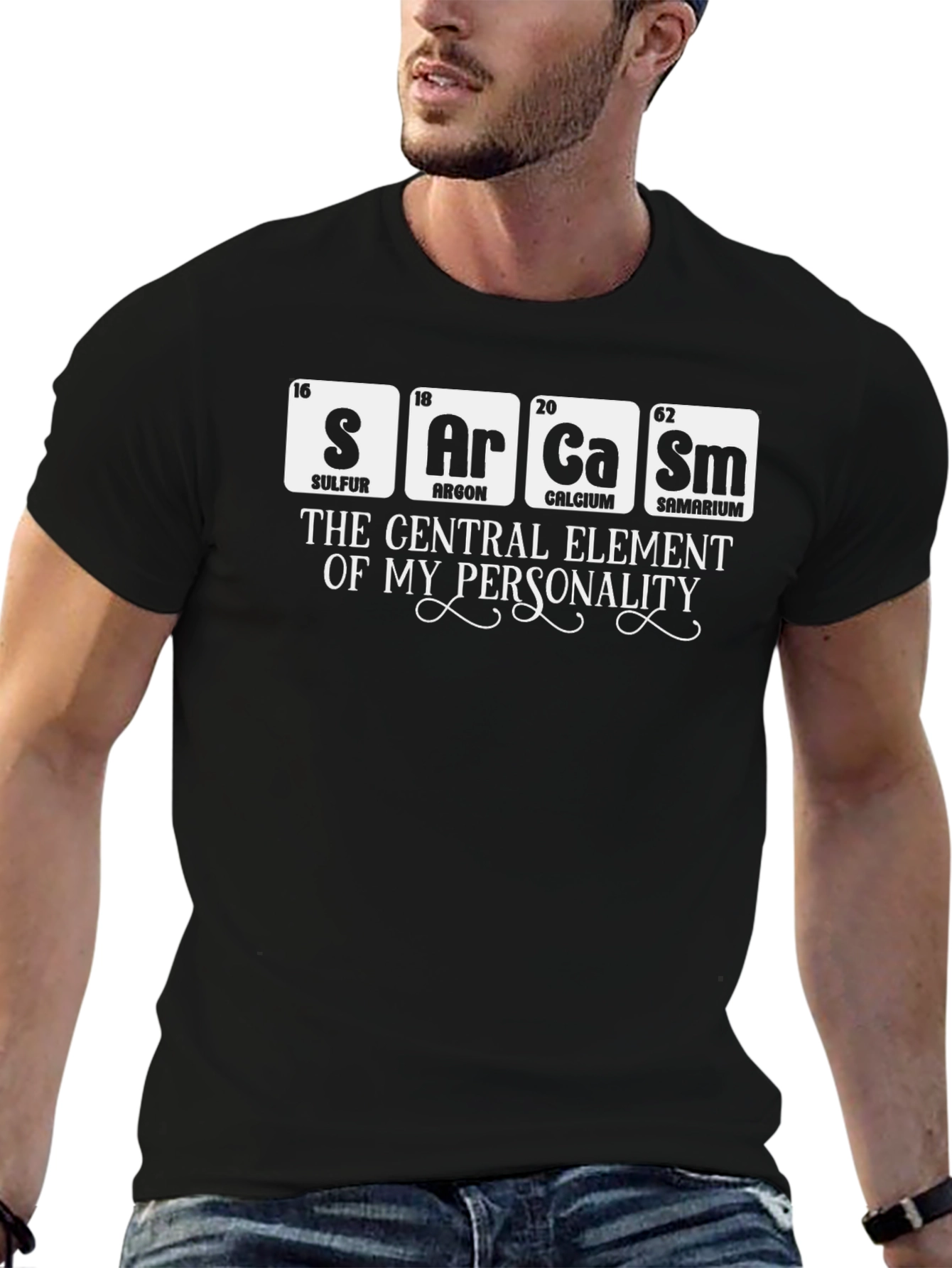 Sarcasm Element T-Shirt - Funny Personality Tee