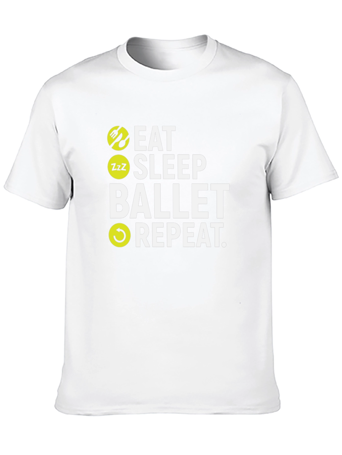 Eat Sleep Ballet Repeat Graphic T-Shirt