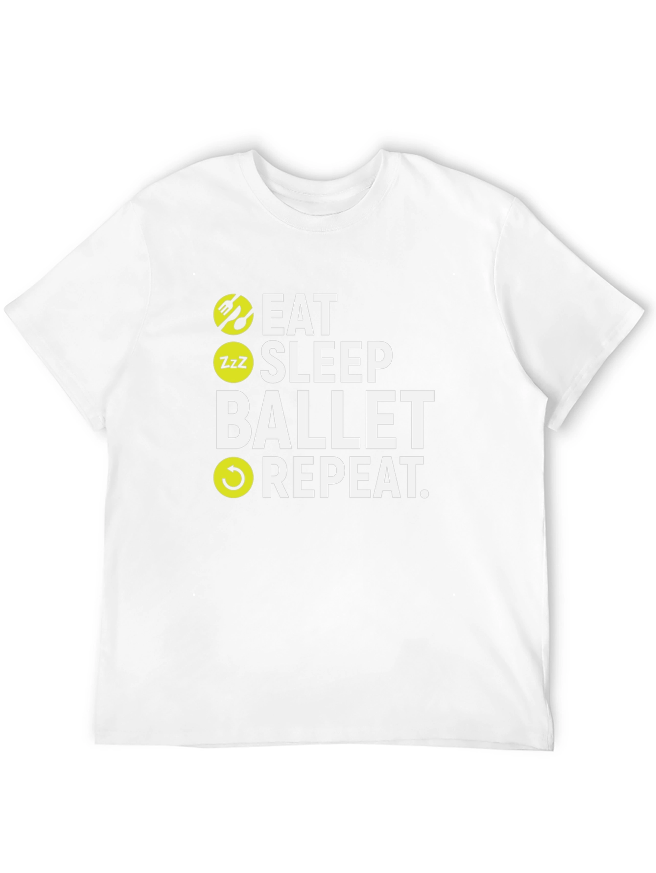 Eat Sleep Ballet Repeat Graphic T-Shirt
