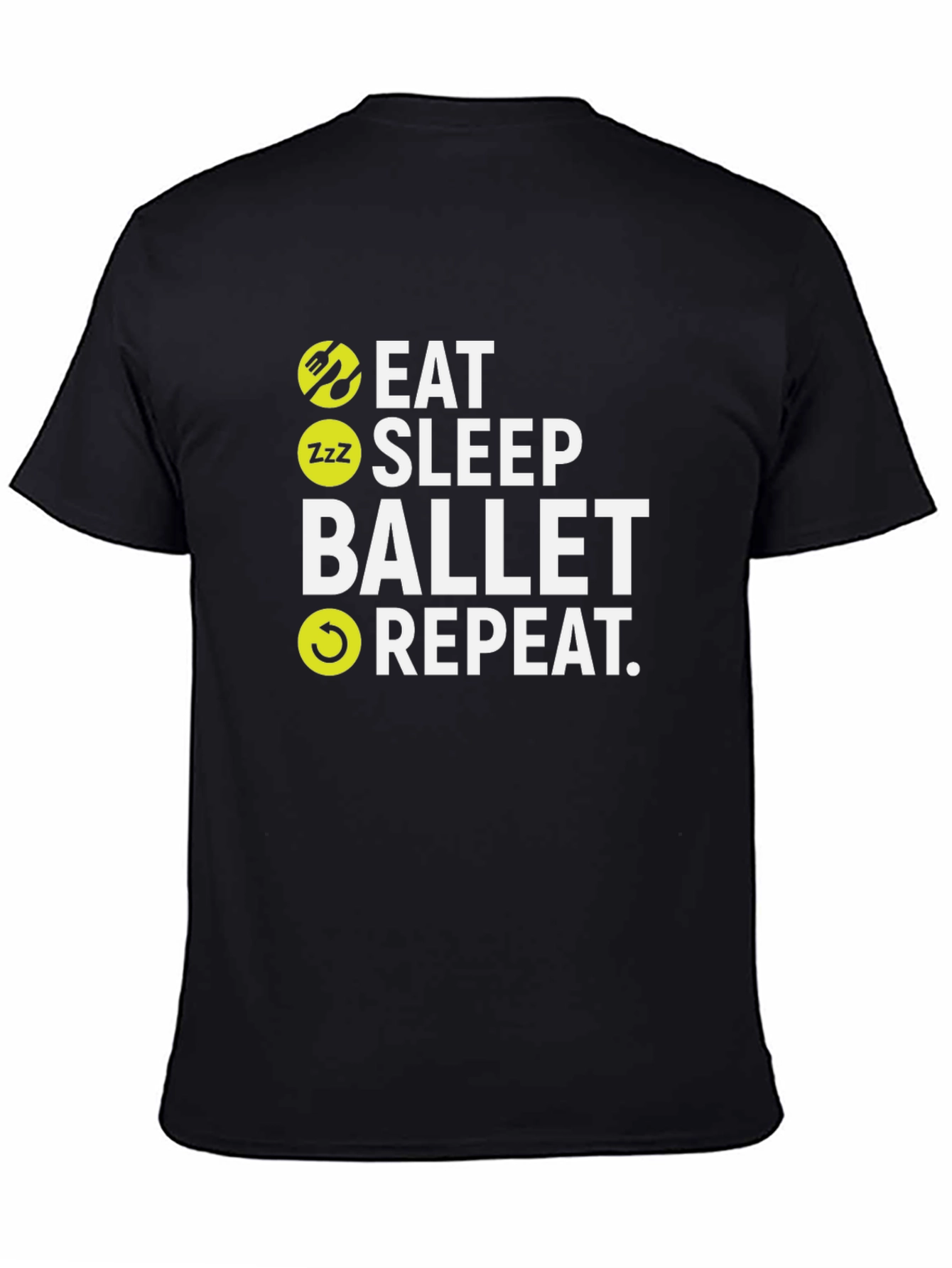 Eat Sleep Ballet Repeat Graphic T-Shirt
