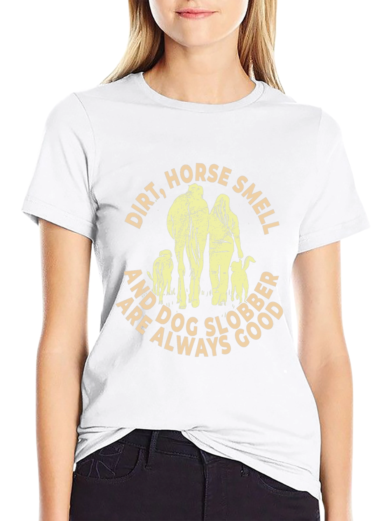 Dirt Horse Smell and Dog Slobber T-Shirt