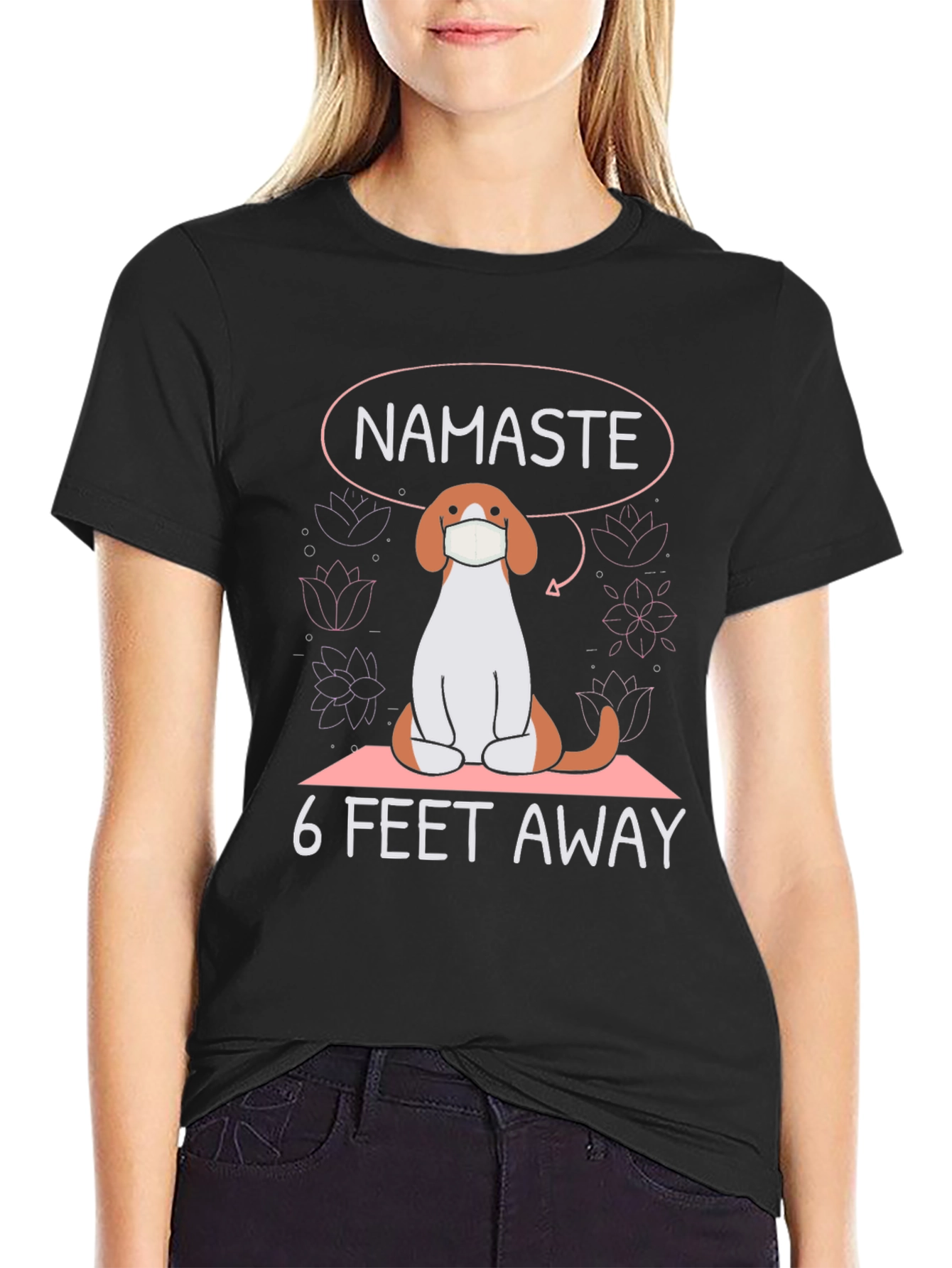 Namaste 6 Feet Away T-Shirt