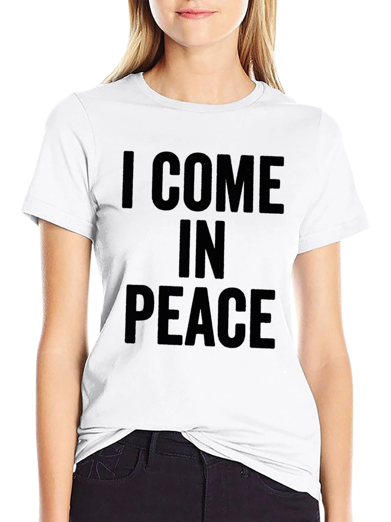 I Come in Peace Black T-Shirt