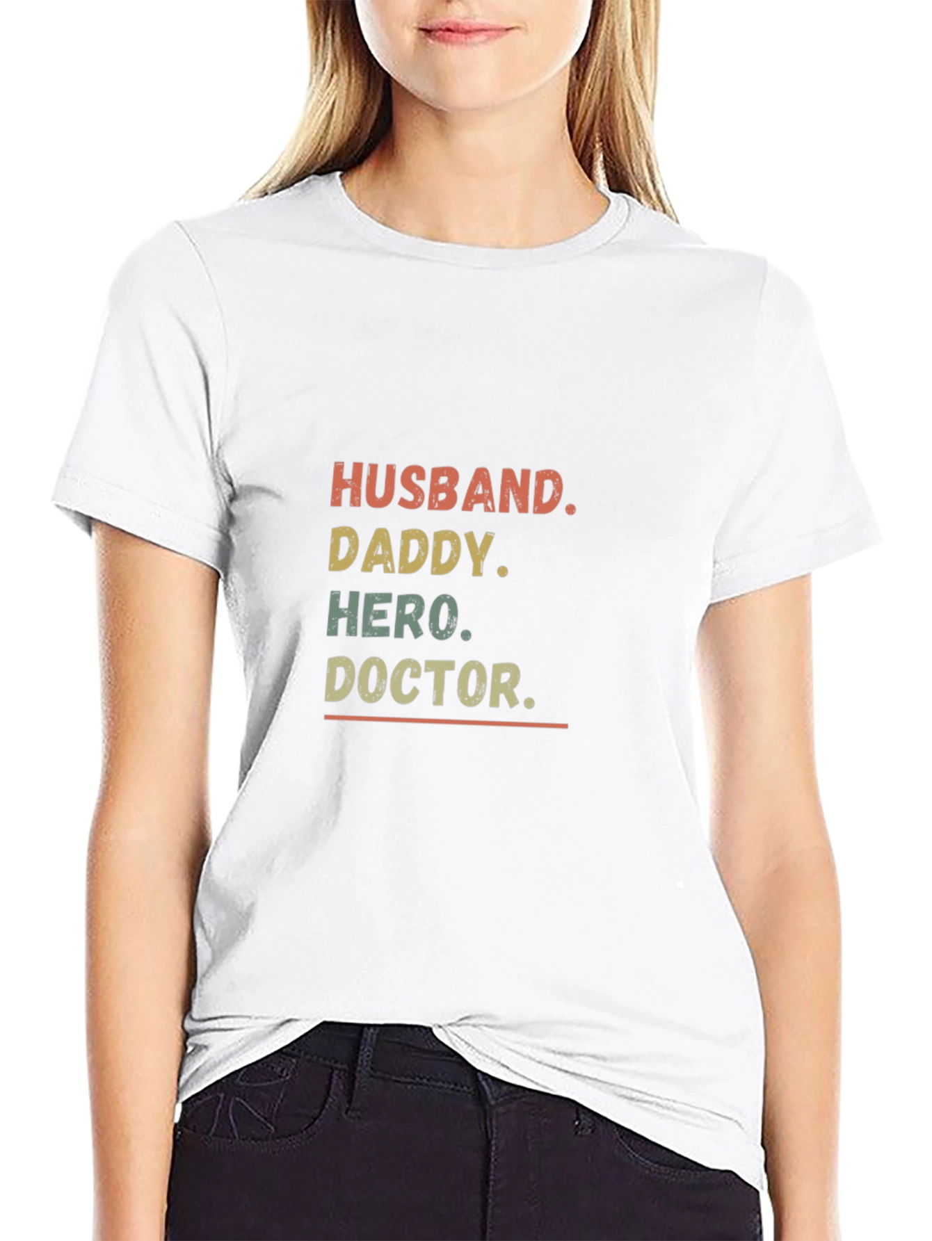 Husband Daddy Hero Doctor Mens T-shirt