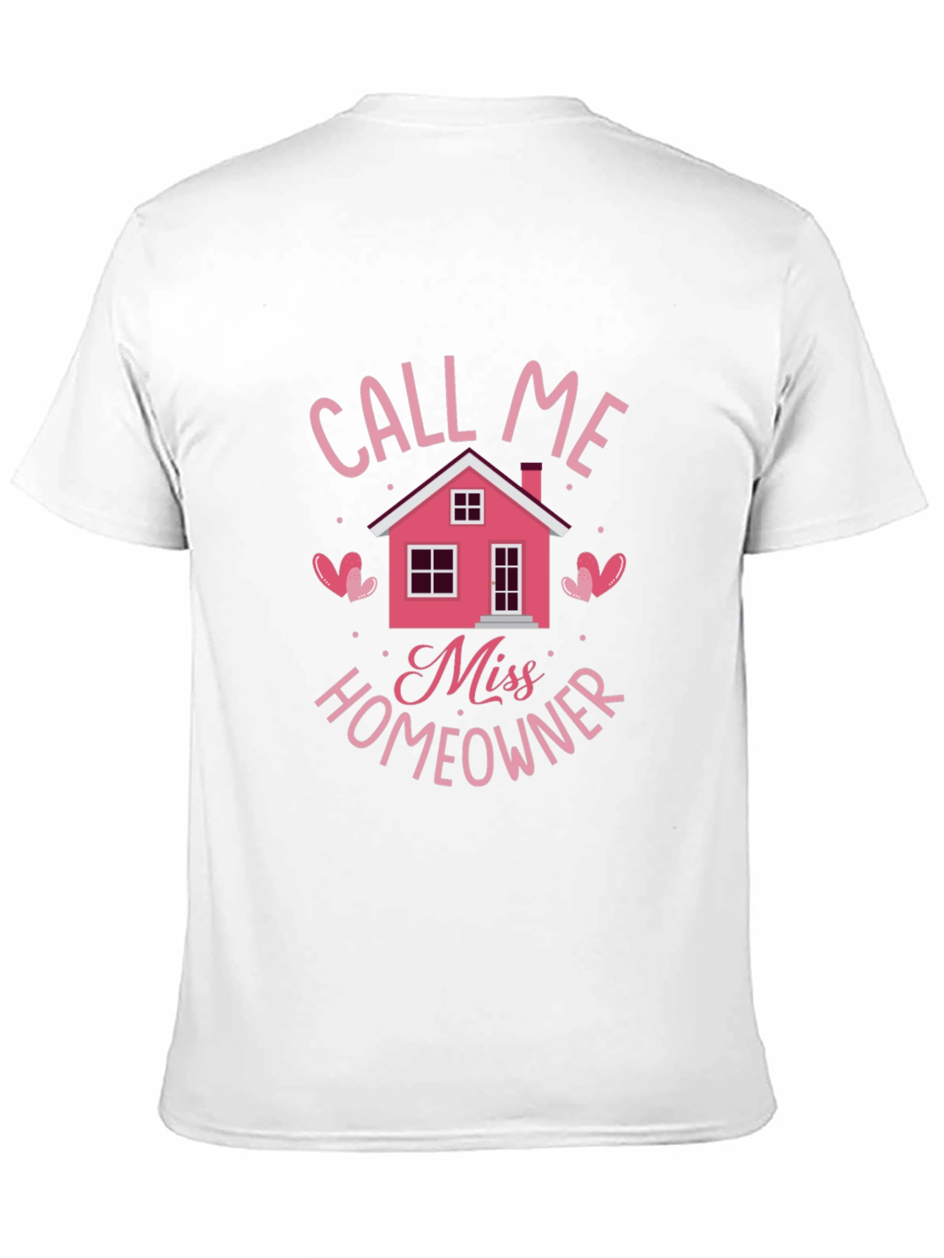 Miss Homeowner Graphic Tee - New Home Gift