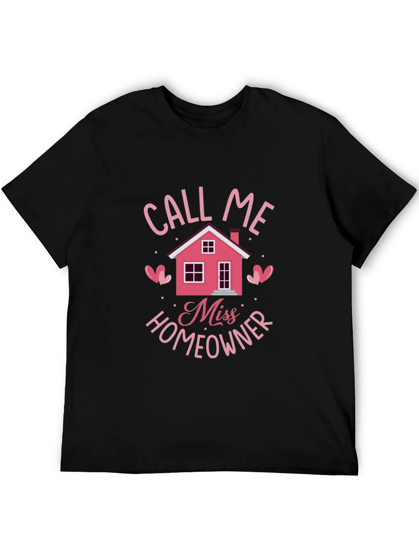 Miss Homeowner Graphic Tee - New Home Gift