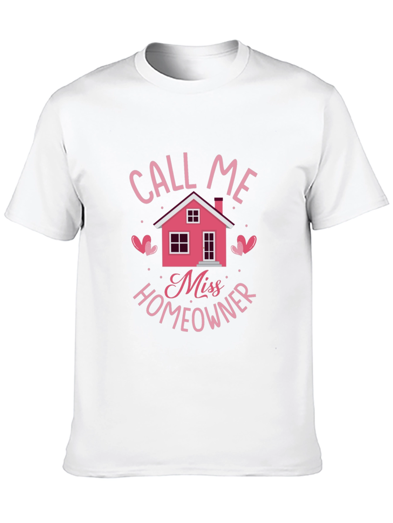 Miss Homeowner Graphic Tee - New Home Gift