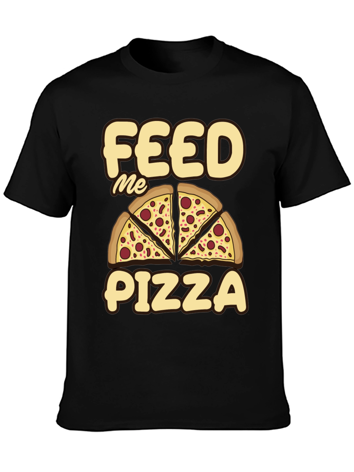 Feed Me Pizza Graphic Tee