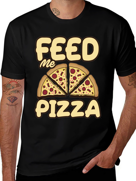 Feed Me Pizza Graphic Tee