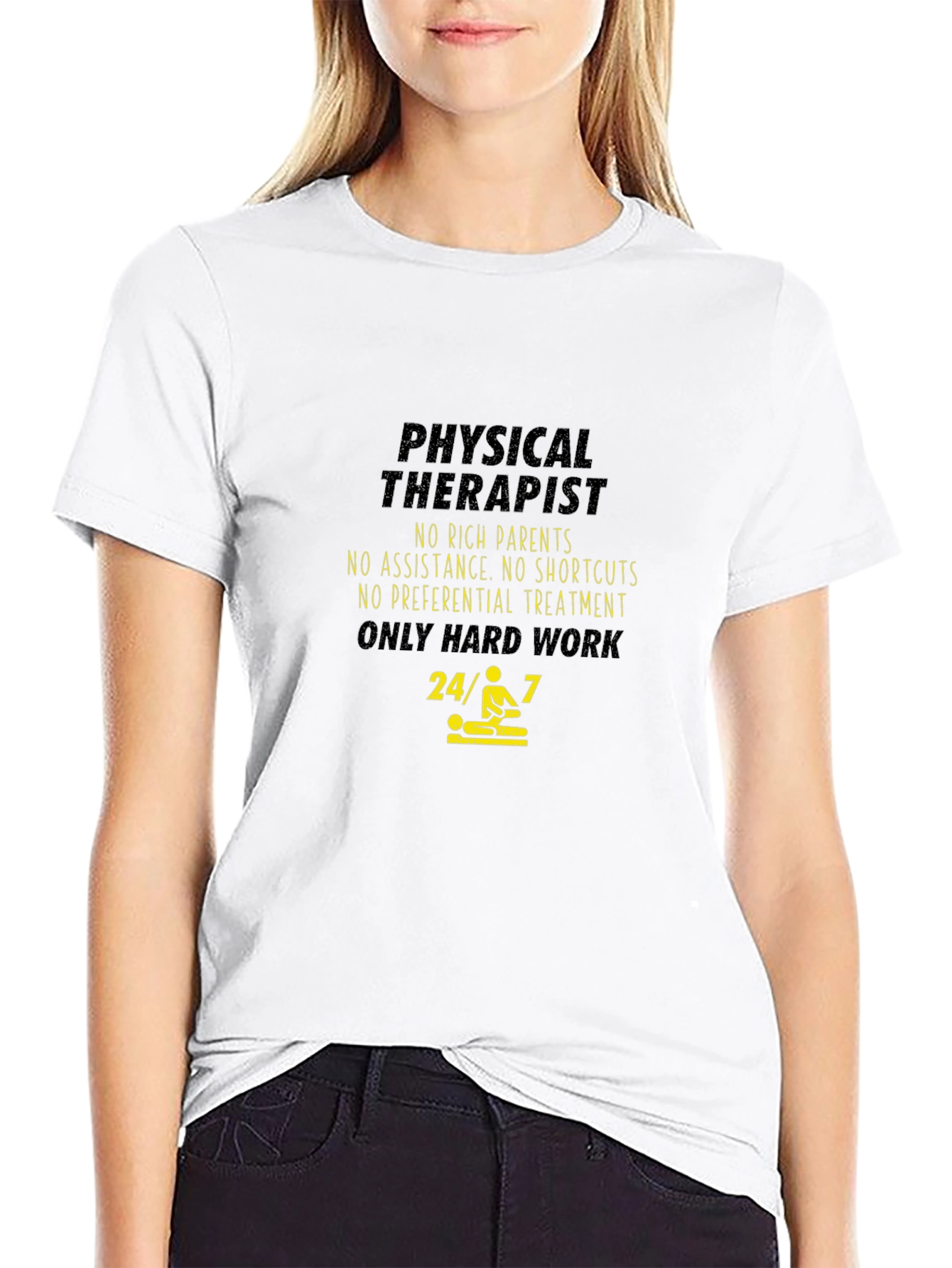 Physical Therapist Hard Work T-Shirt