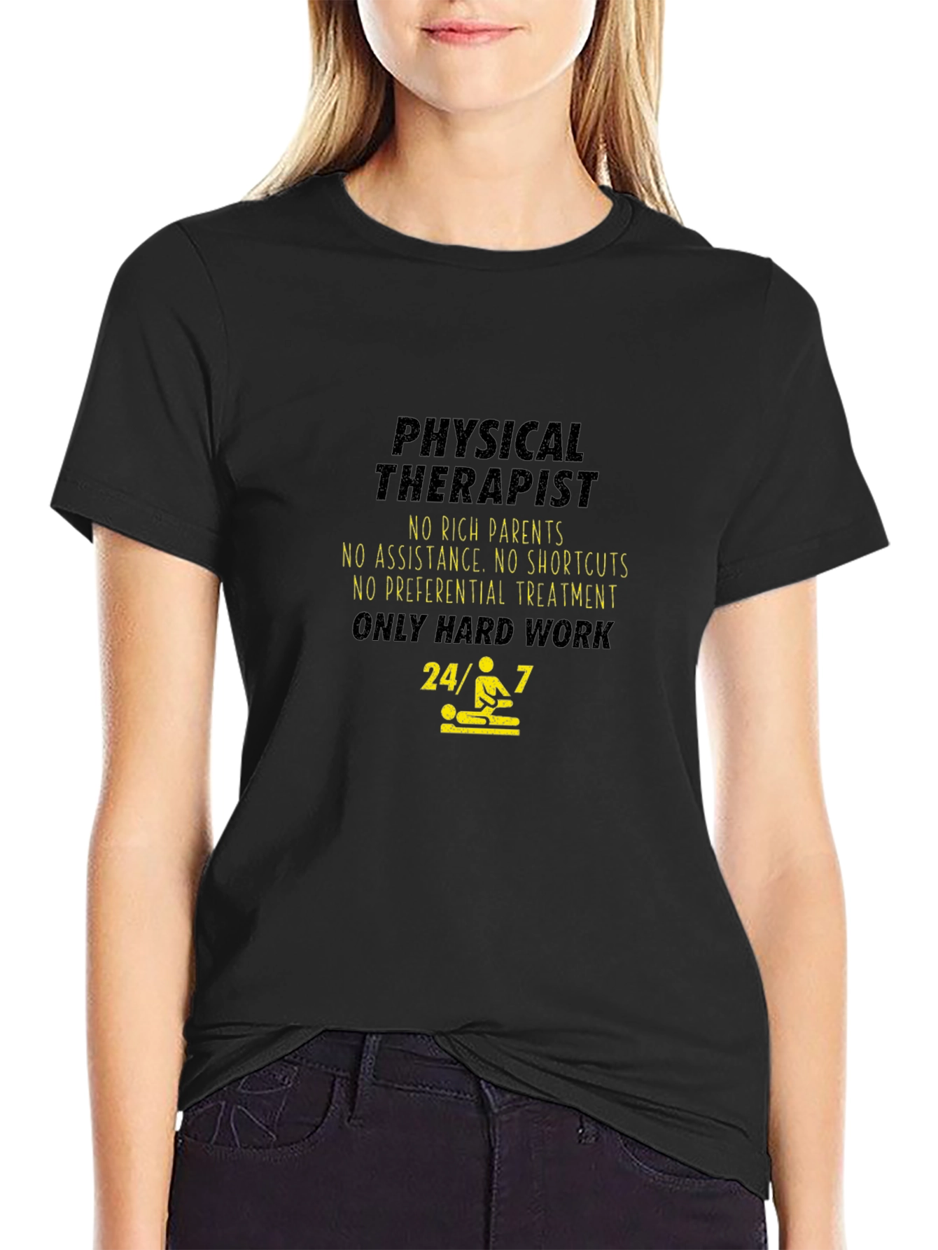 Physical Therapist Hard Work T-Shirt