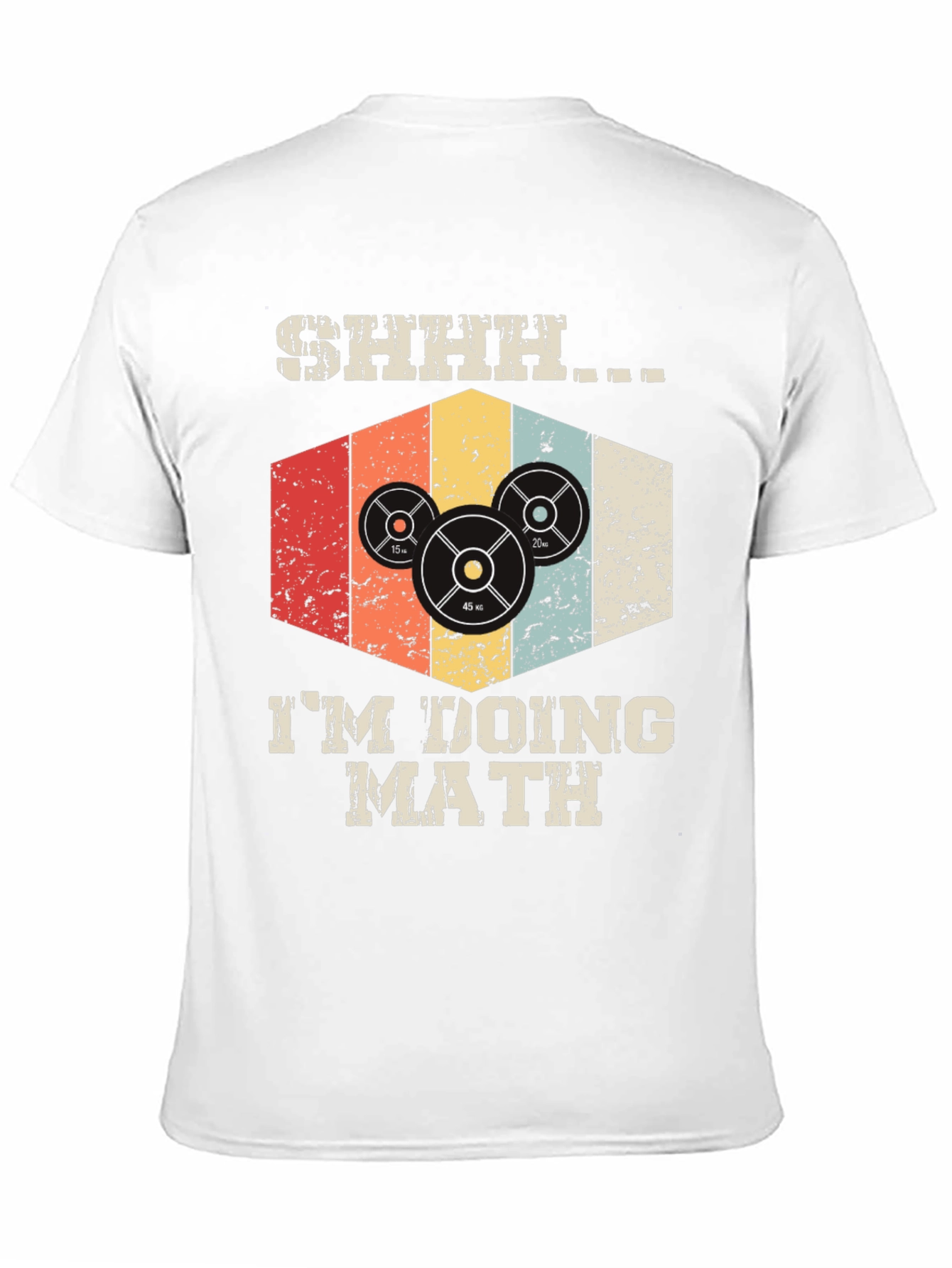 Shhh Im Doing Math Gym T-Shirt