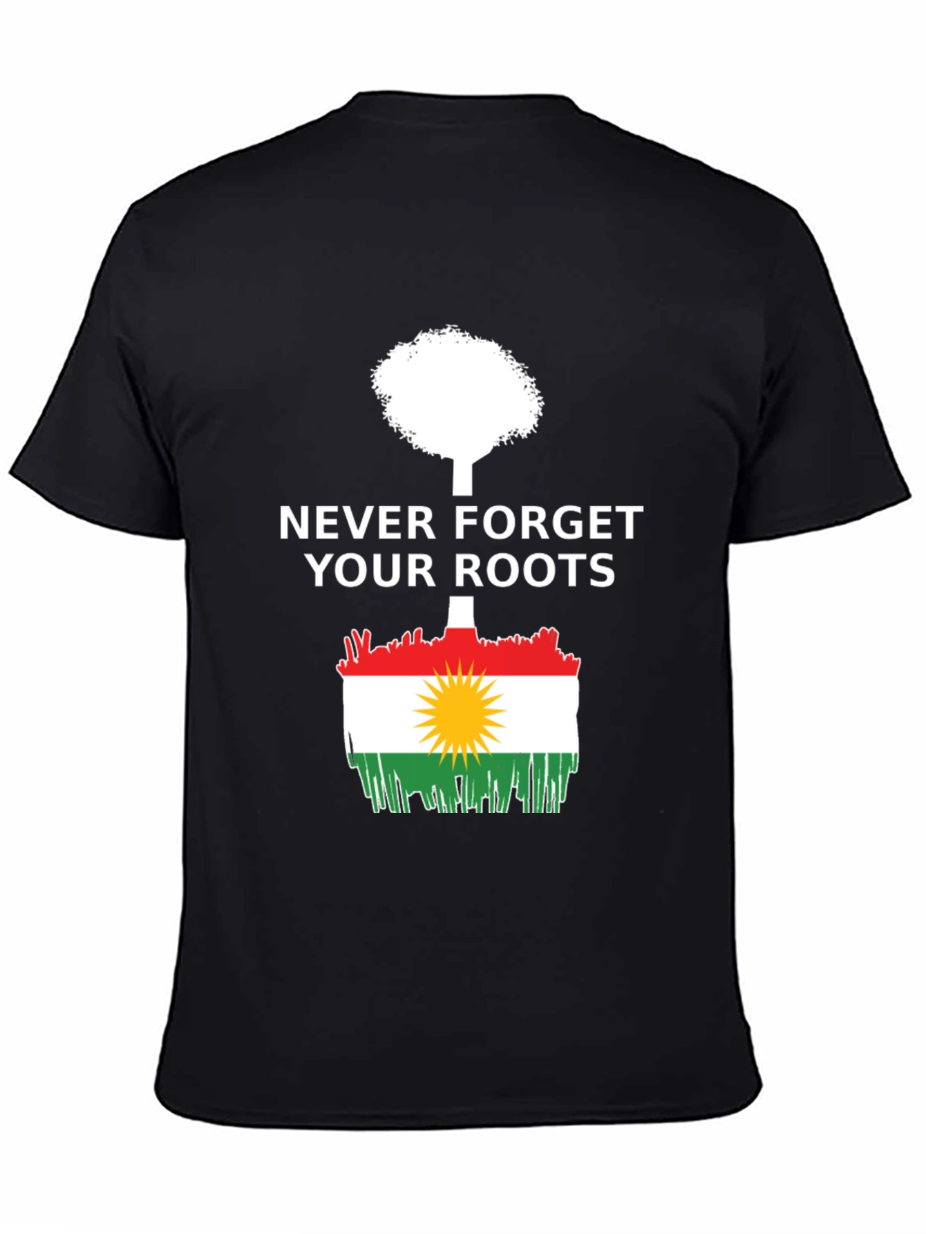 Never Forget Your Roots Kurdistan T-Shirt