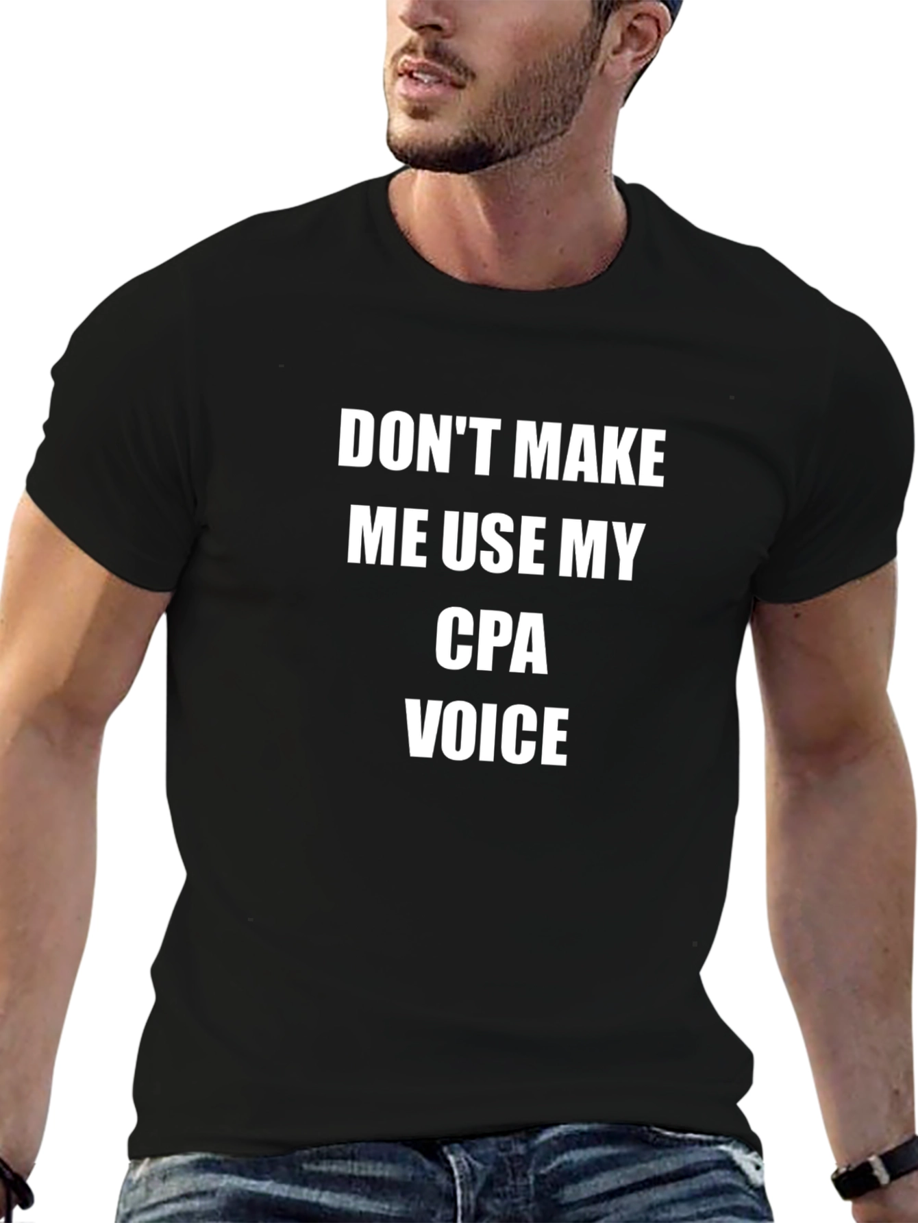 Funny CPA Voice T-Shirt - Accountant Gift