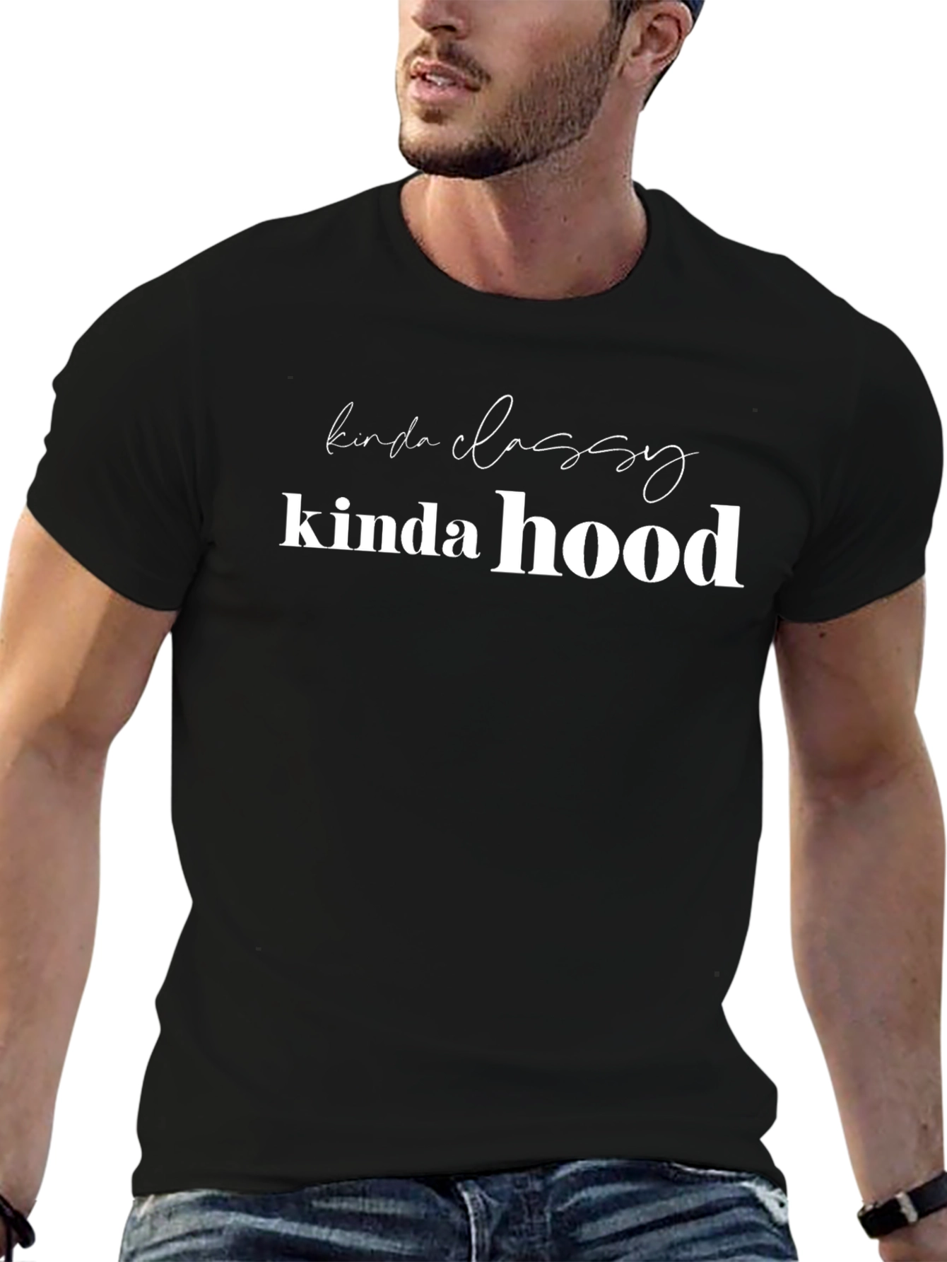 Kinda Classy Kinda Hood Graphic T-Shirt