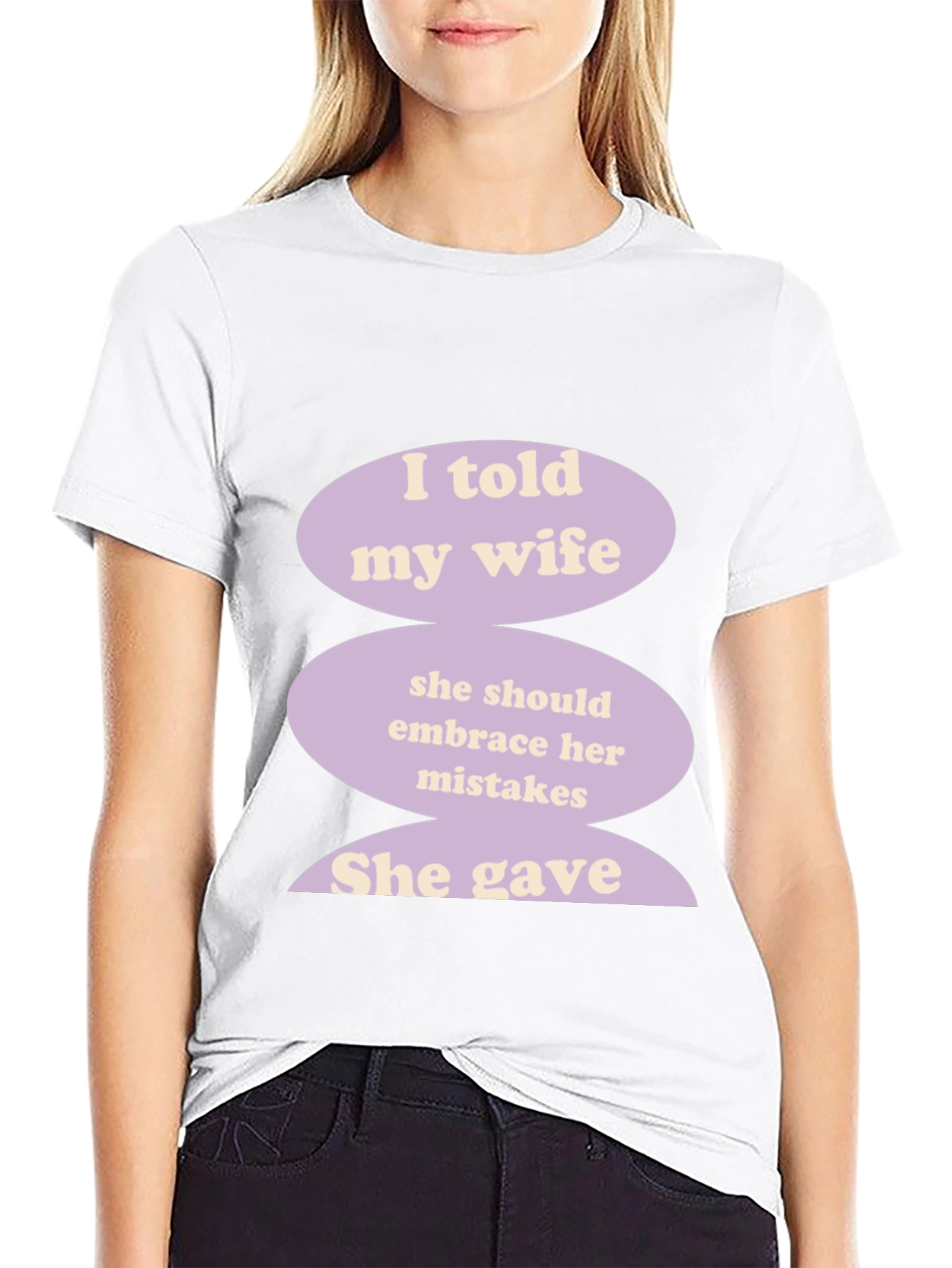 Humorous I Told My Wife Graphic T-Shirt