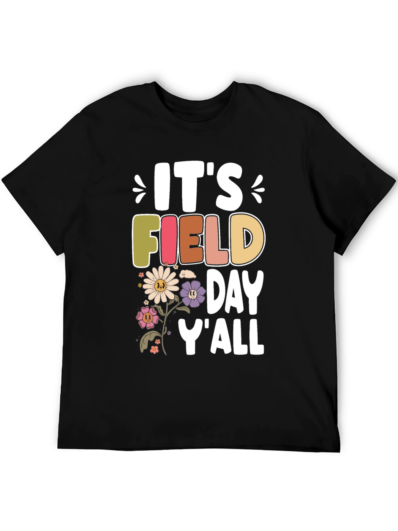 Its Field Day Yall T-Shirt