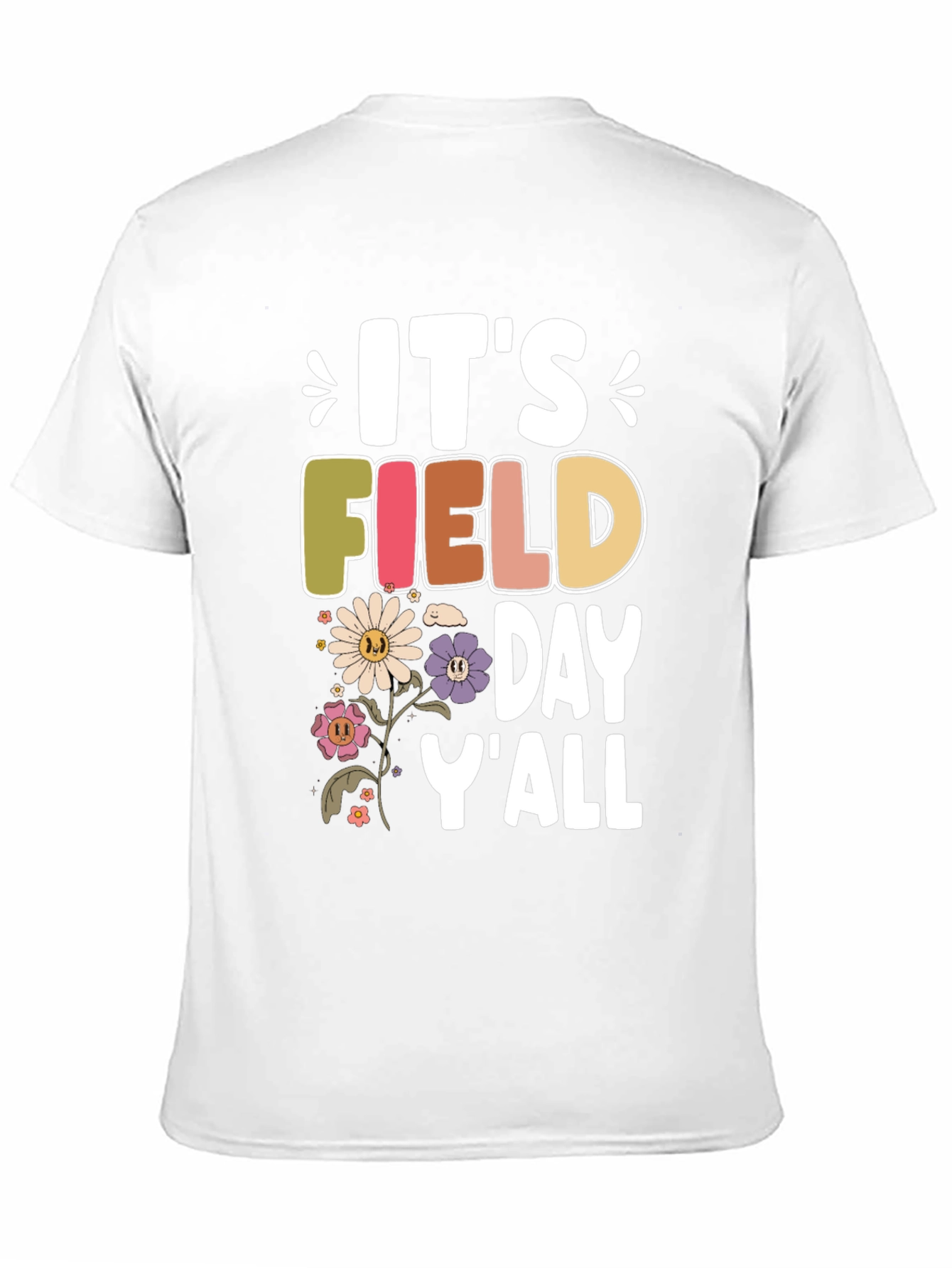 Its Field Day Yall T-Shirt