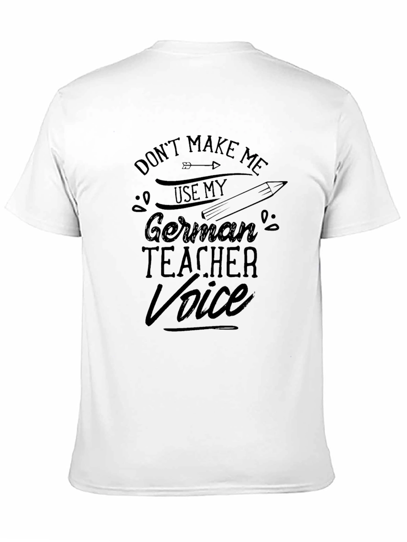 German Teacher Voice Black T-Shirt