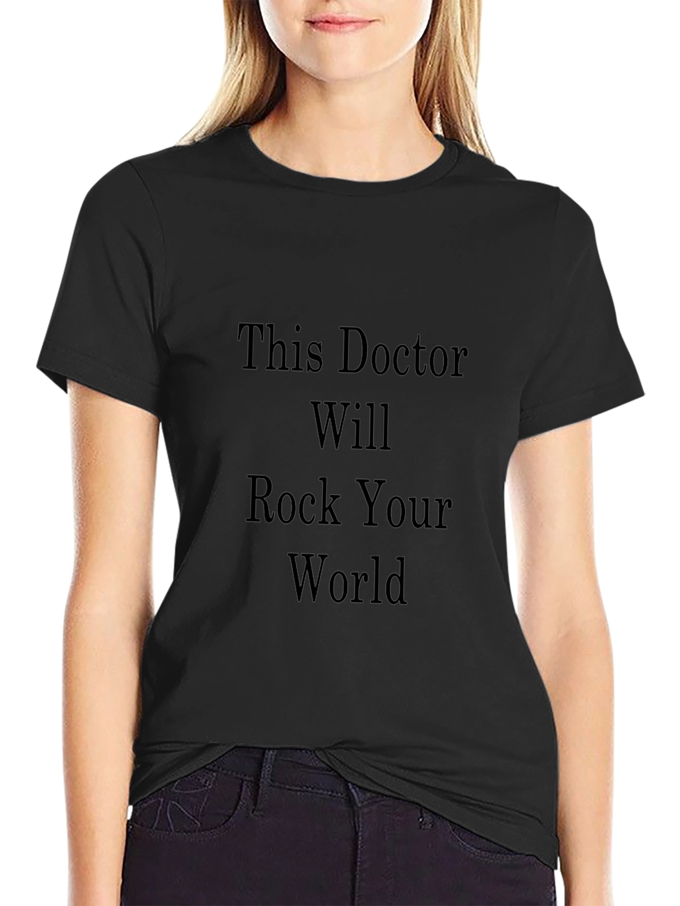 Doctor Will Rock Your World Black T-Shirt