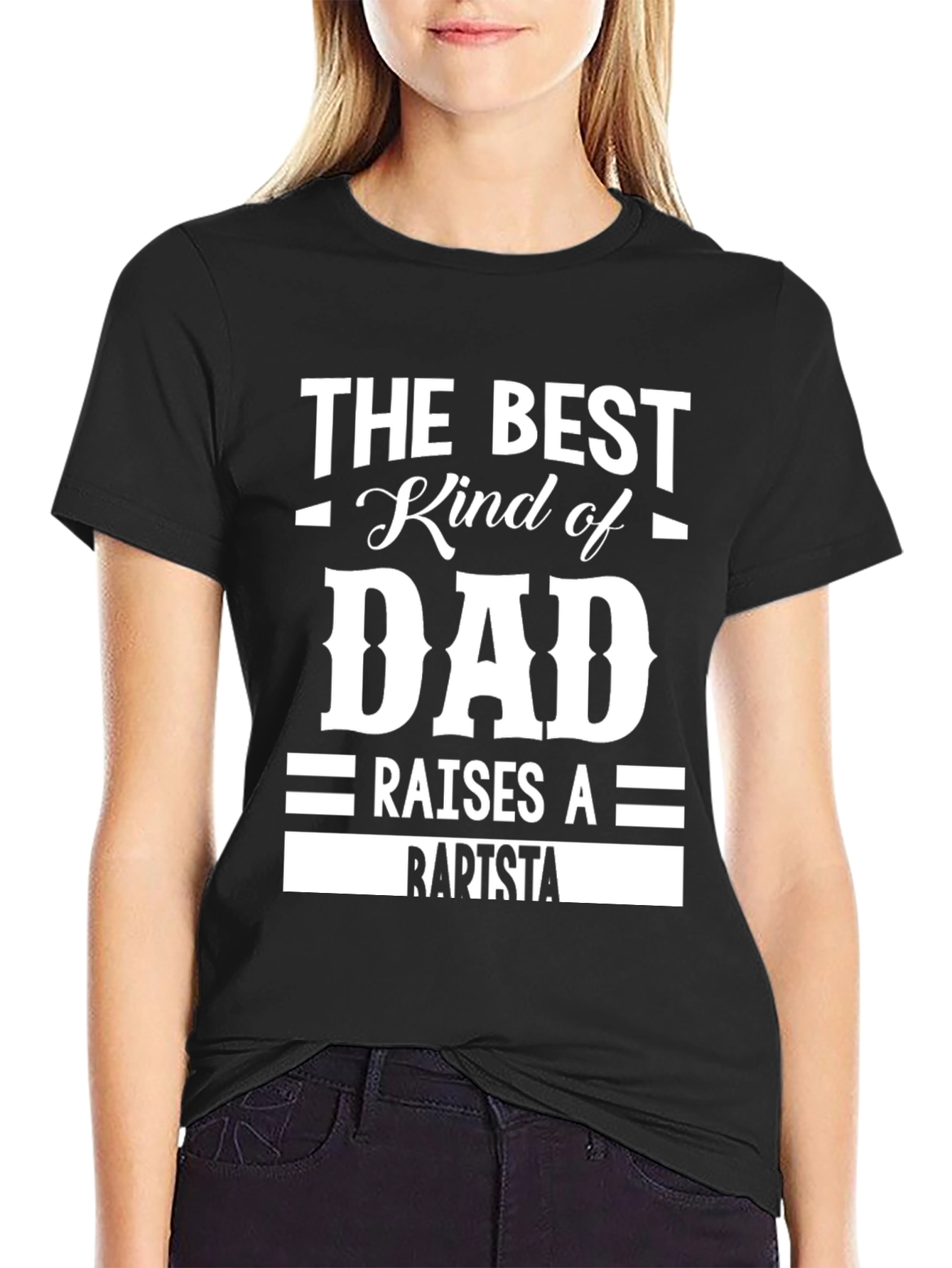Best Dad Raises A Barista T-Shirt
