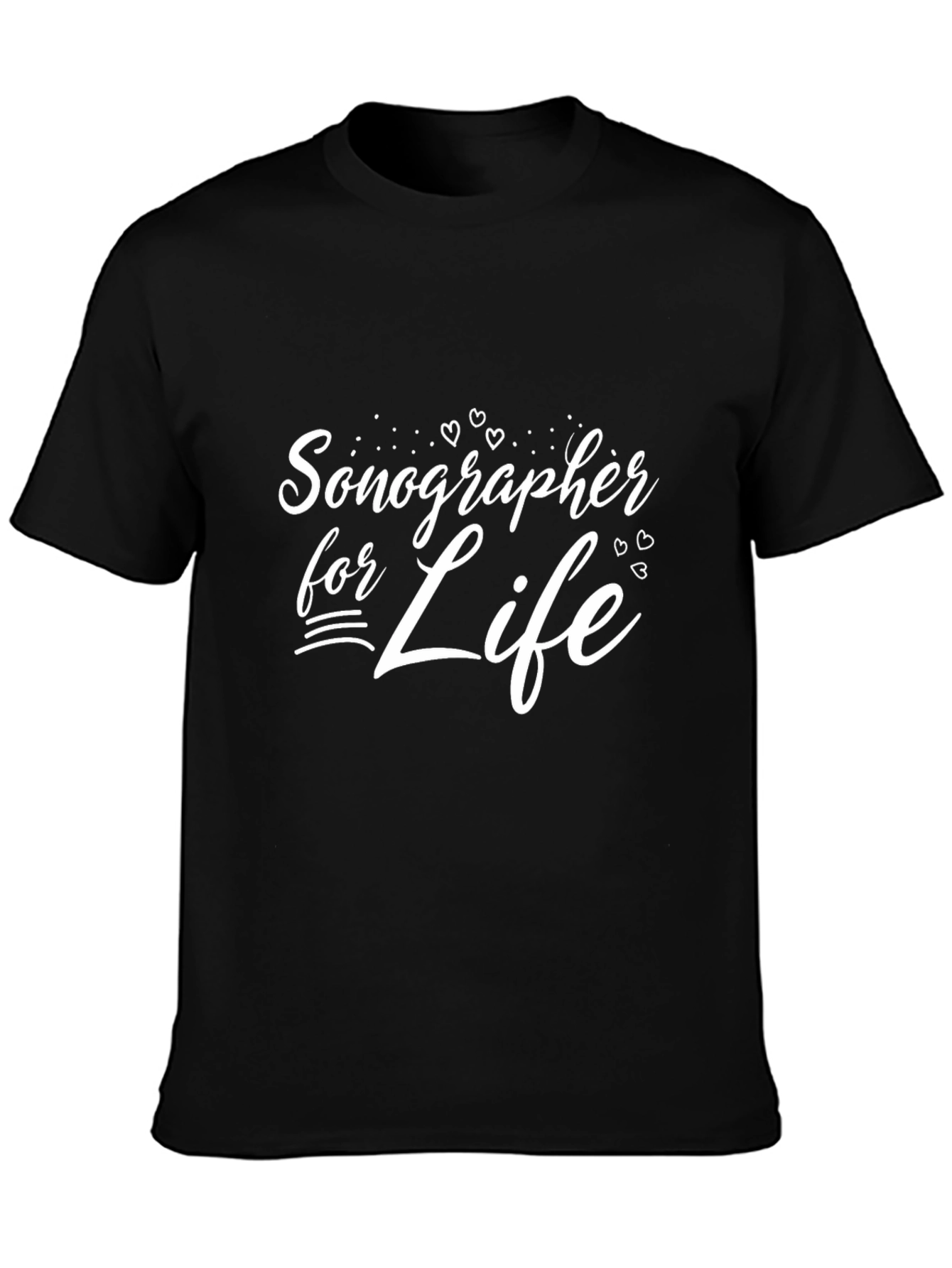 Sonographer For Life Black T-Shirt