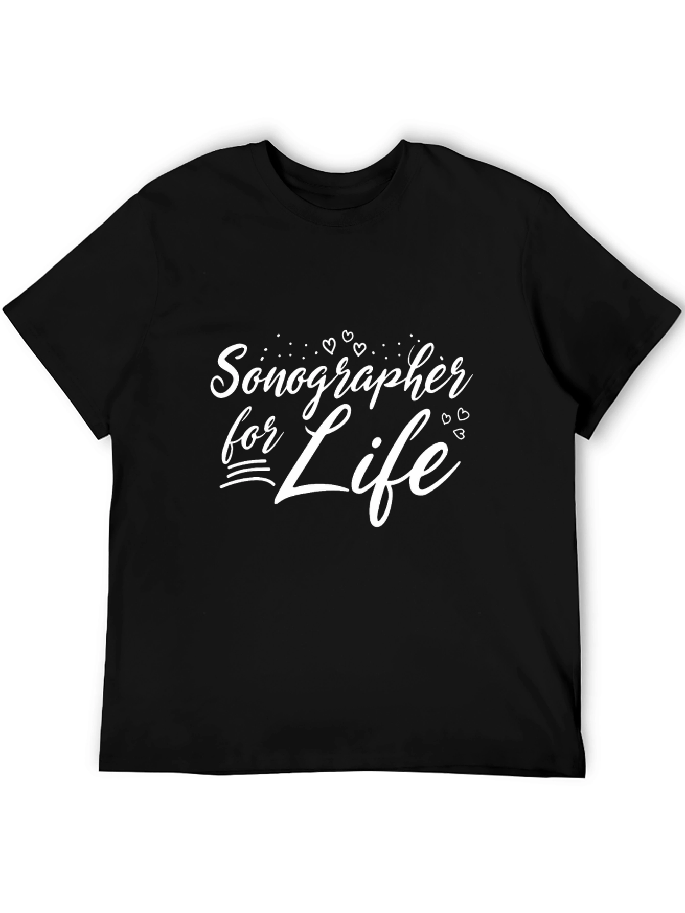 Sonographer For Life Black T-Shirt