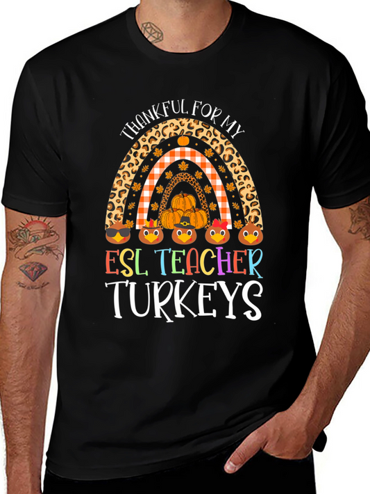 Thankful ESL Teacher Turkeys Rainbow Graphic Tee